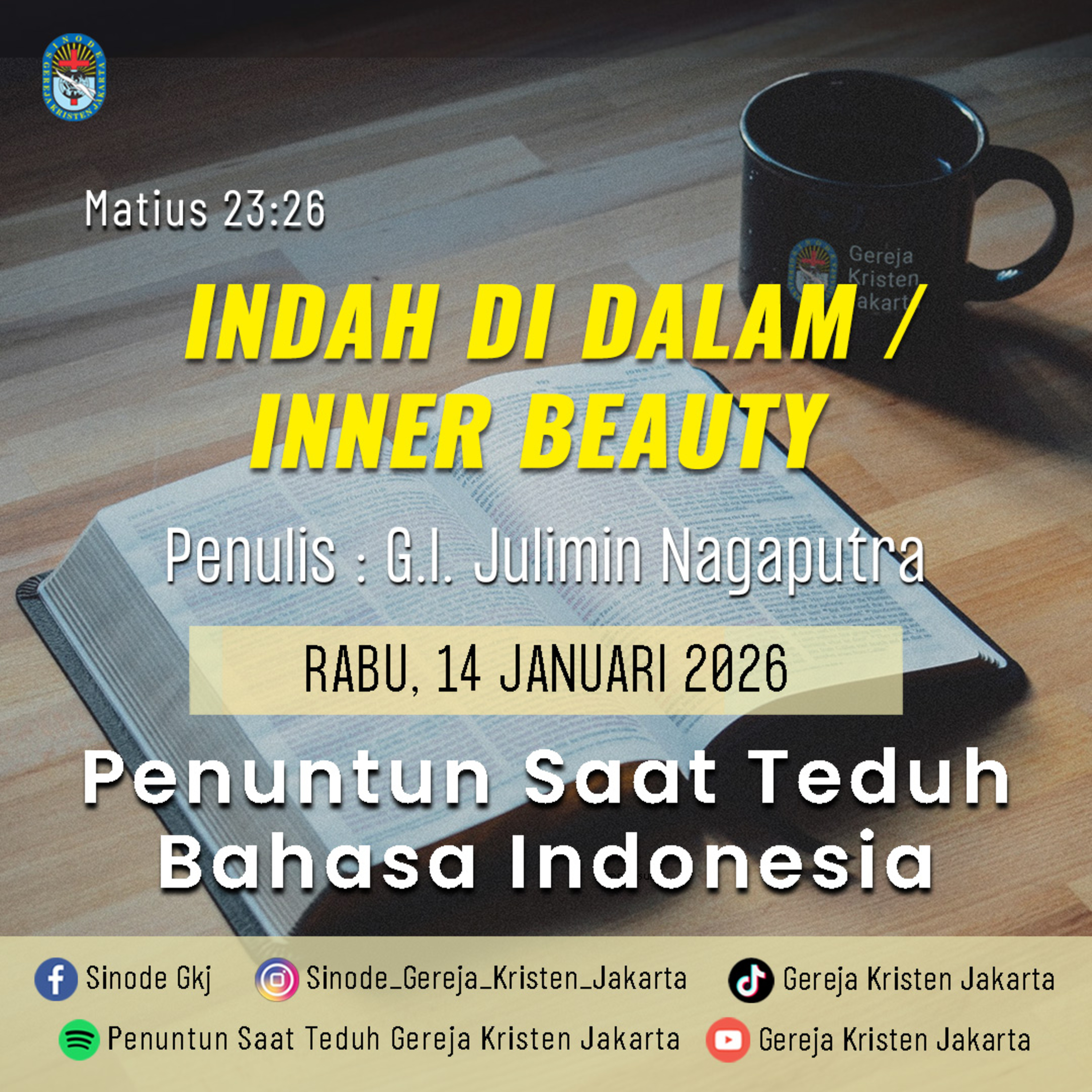 14-1-2026 - Indah Di Dalam / Inner Beauty (PST GKJ Bahasa Indonesia) episode artwork
