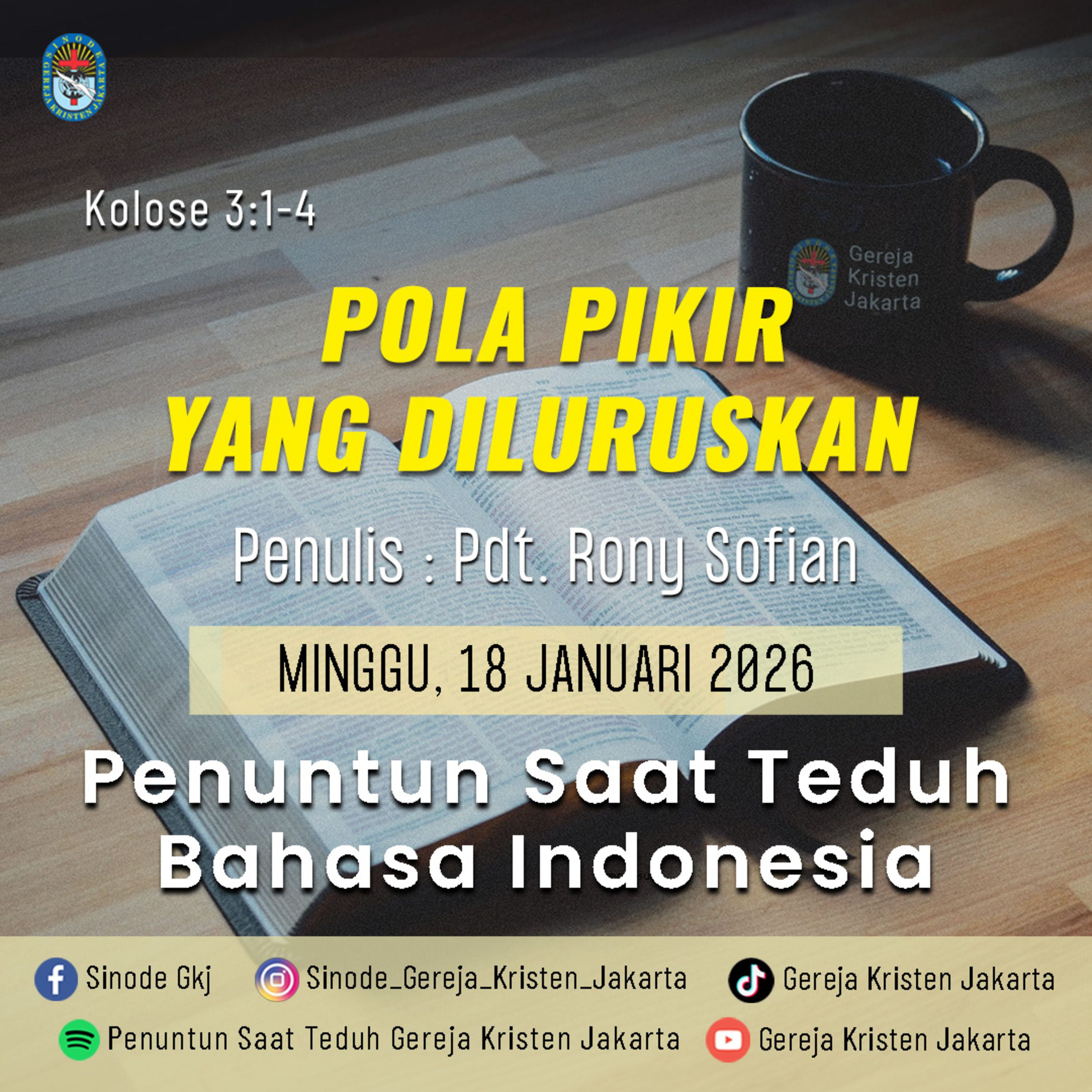 18-1-2026 - Pola Pikir Yang Diluruskan (PST GKJ Bahasa Indonesia) episode artwork