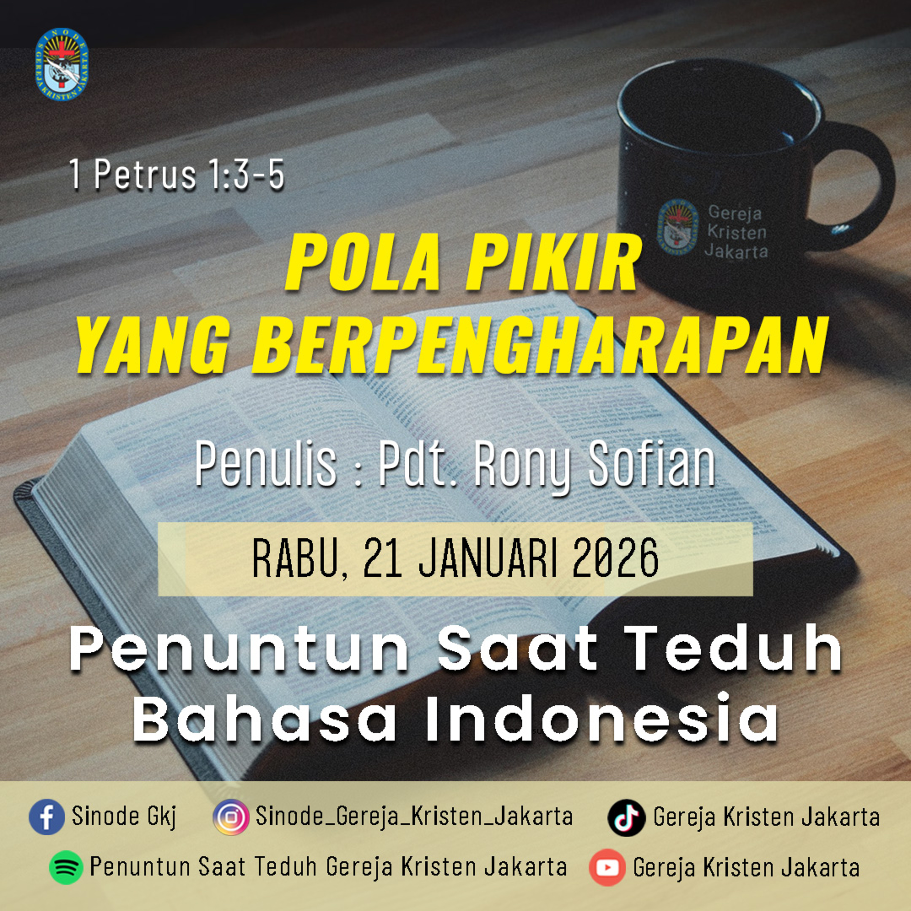 21-1-2026 - Pola Pikir Yang Berpengharapan (PST GKJ Bahasa Indonesia) episode artwork