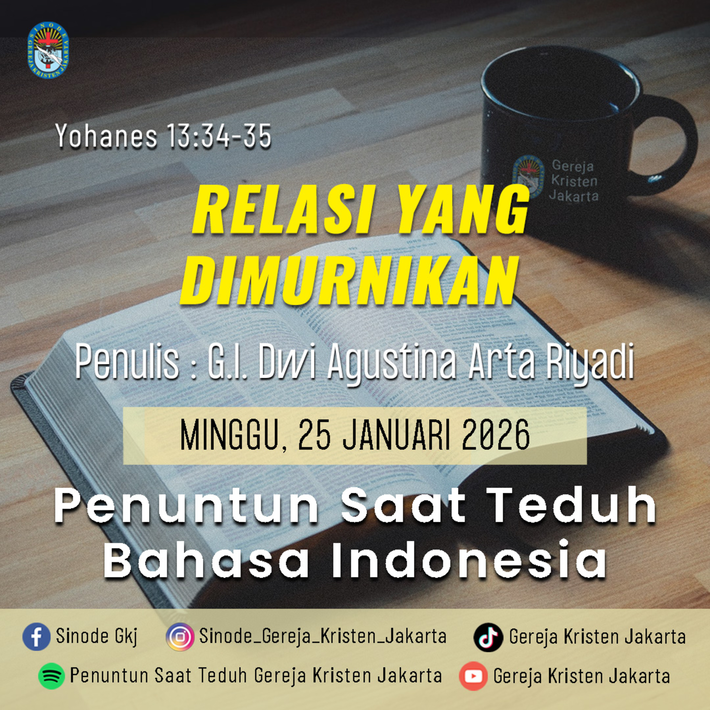 25-1-2026 - Relasi Yang Dimurnikan (PST GKJ Bahasa Indonesia) episode artwork
