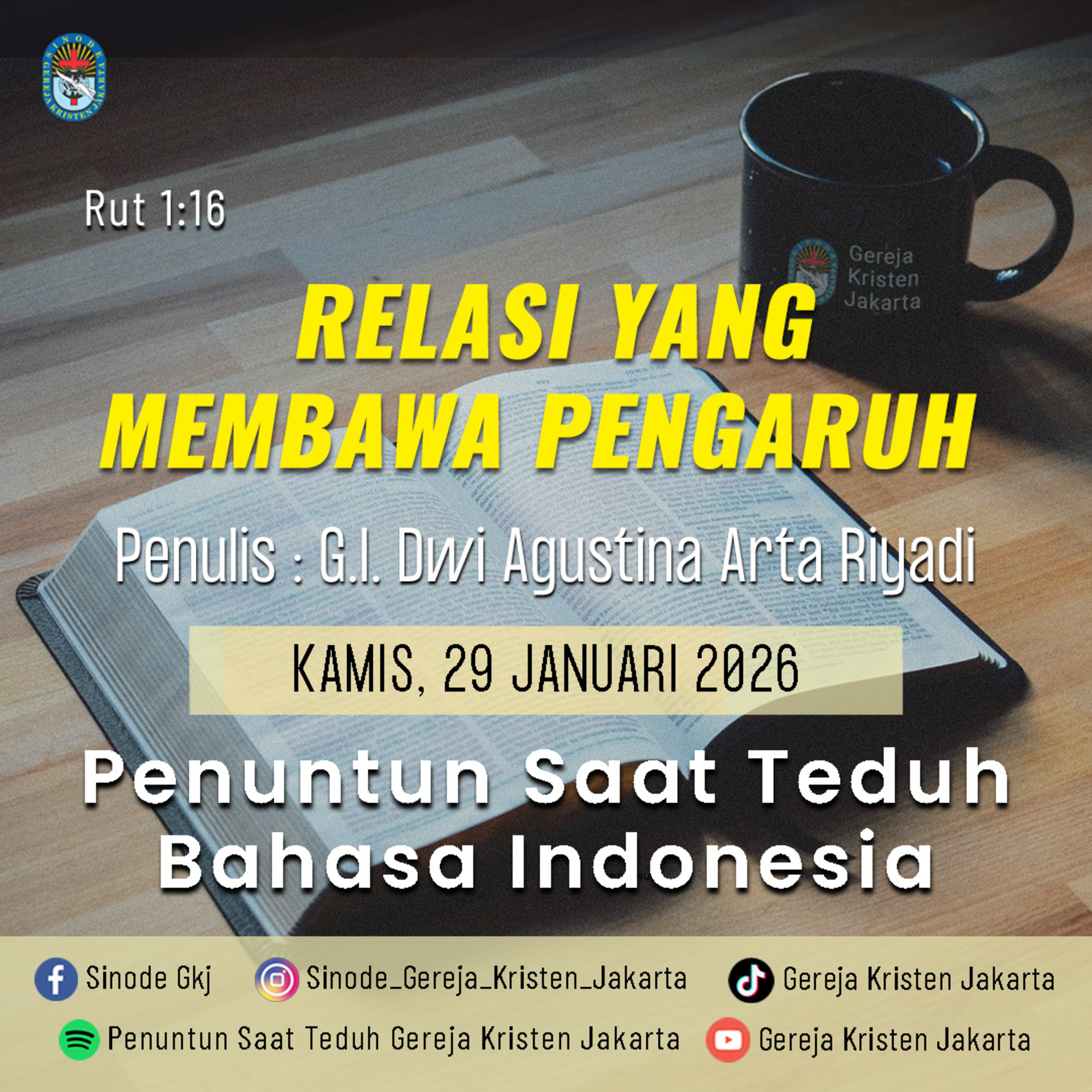 29-1-2026 - Relasi Yang Membawa Pengaruh (PST GKJ Bahasa Indonesia) episode artwork