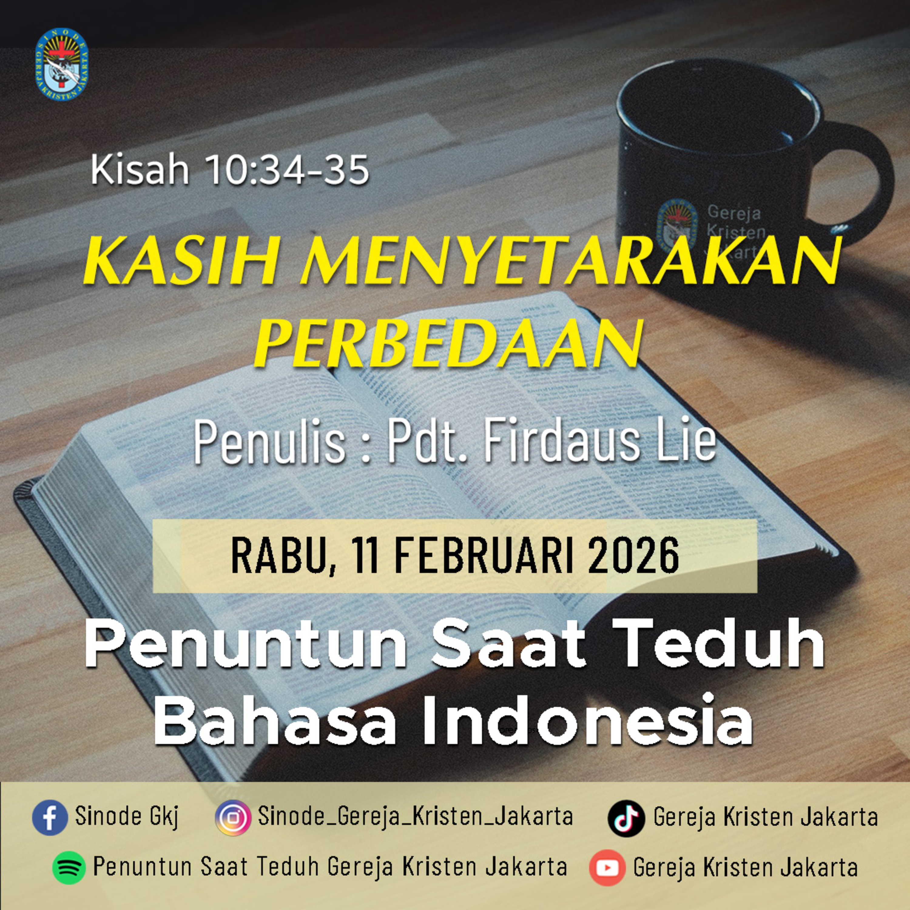 11-2-2026 - Kasih Menyetarakan Perbedaan (PST GKJ Bahasa Indonesia) episode artwork