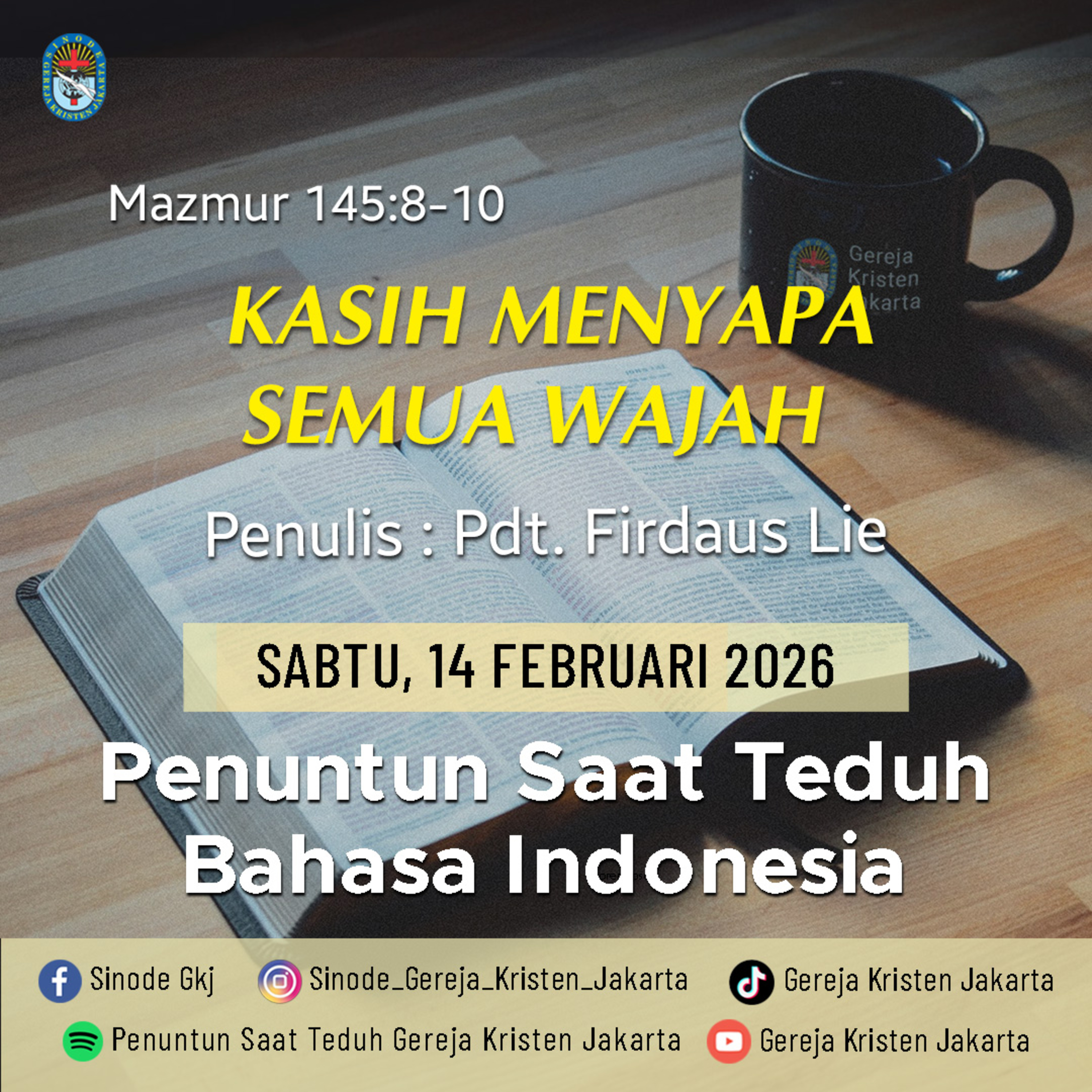 14-2-2026 - Kasih Menyapa Semua Wajah (PST GKJ Bahasa Indonesia) episode artwork