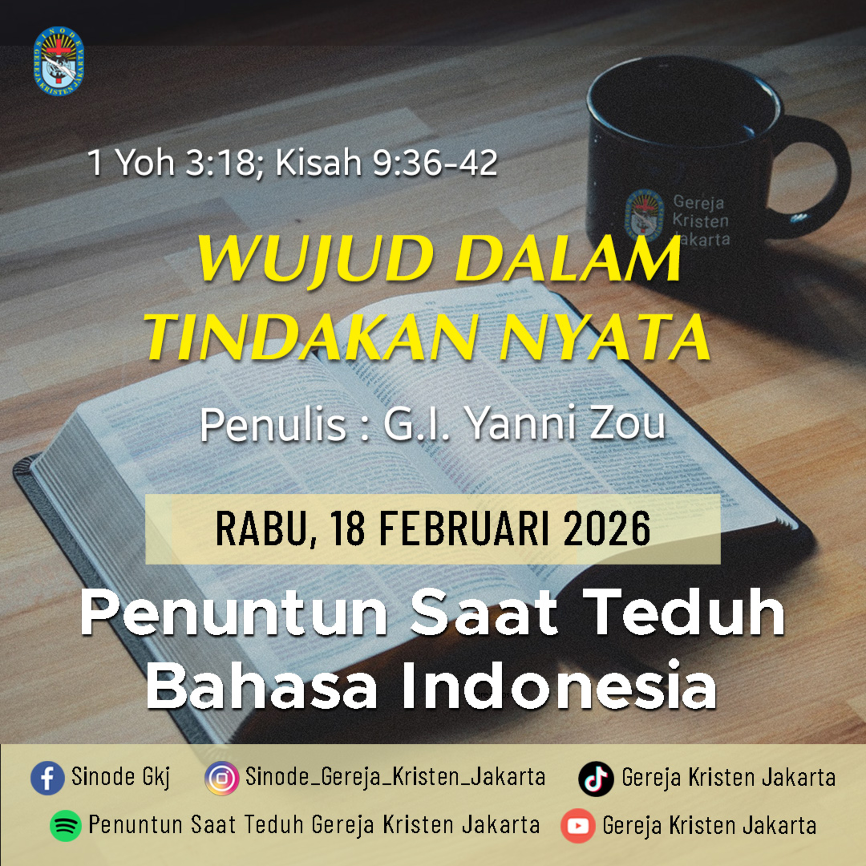 18-2-2026 - Wujud Dalam Tindakan Nyata (PST GKJ Bahasa Indonesia) episode artwork