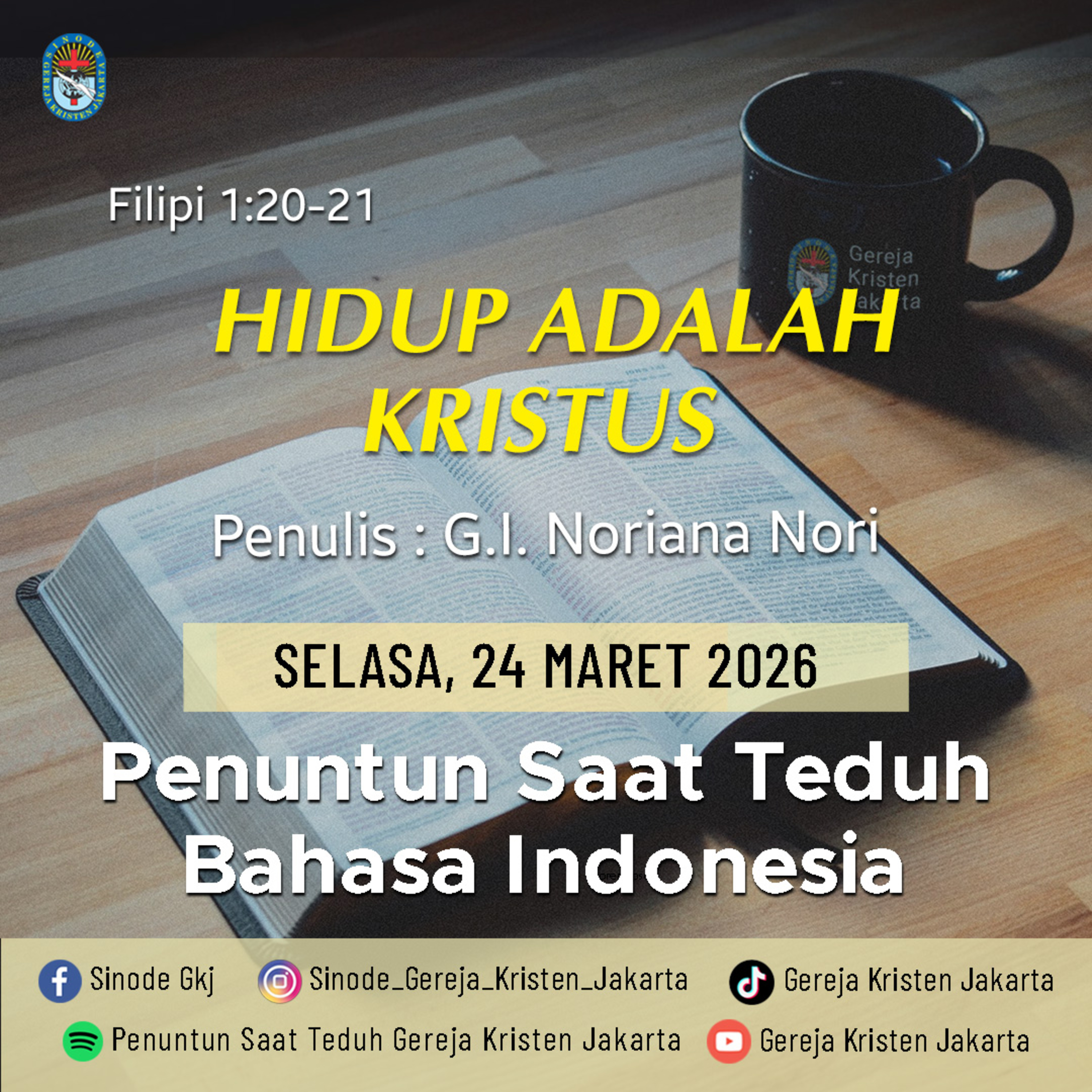 24-3-2026 - Hidup Adalah Kristus (PST GKJ Bahasa Indonesia) episode artwork