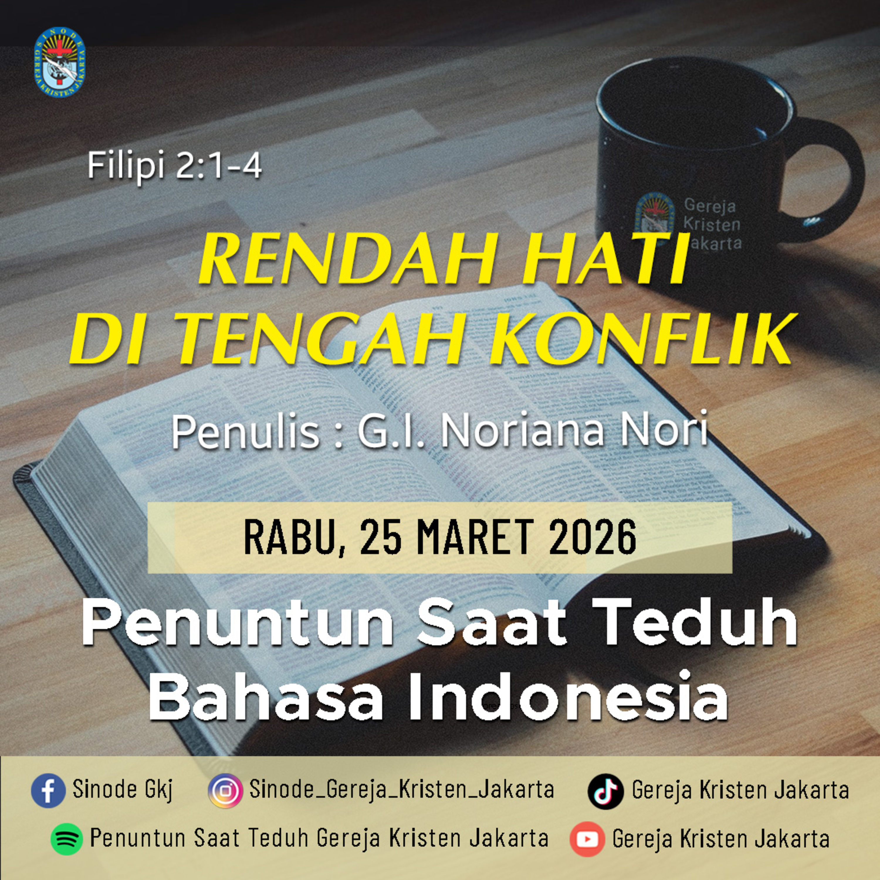 25-3-2026 - Rendah Hati Di Tengah Konflik (PST GKJ Bahasa Indonesia) episode artwork