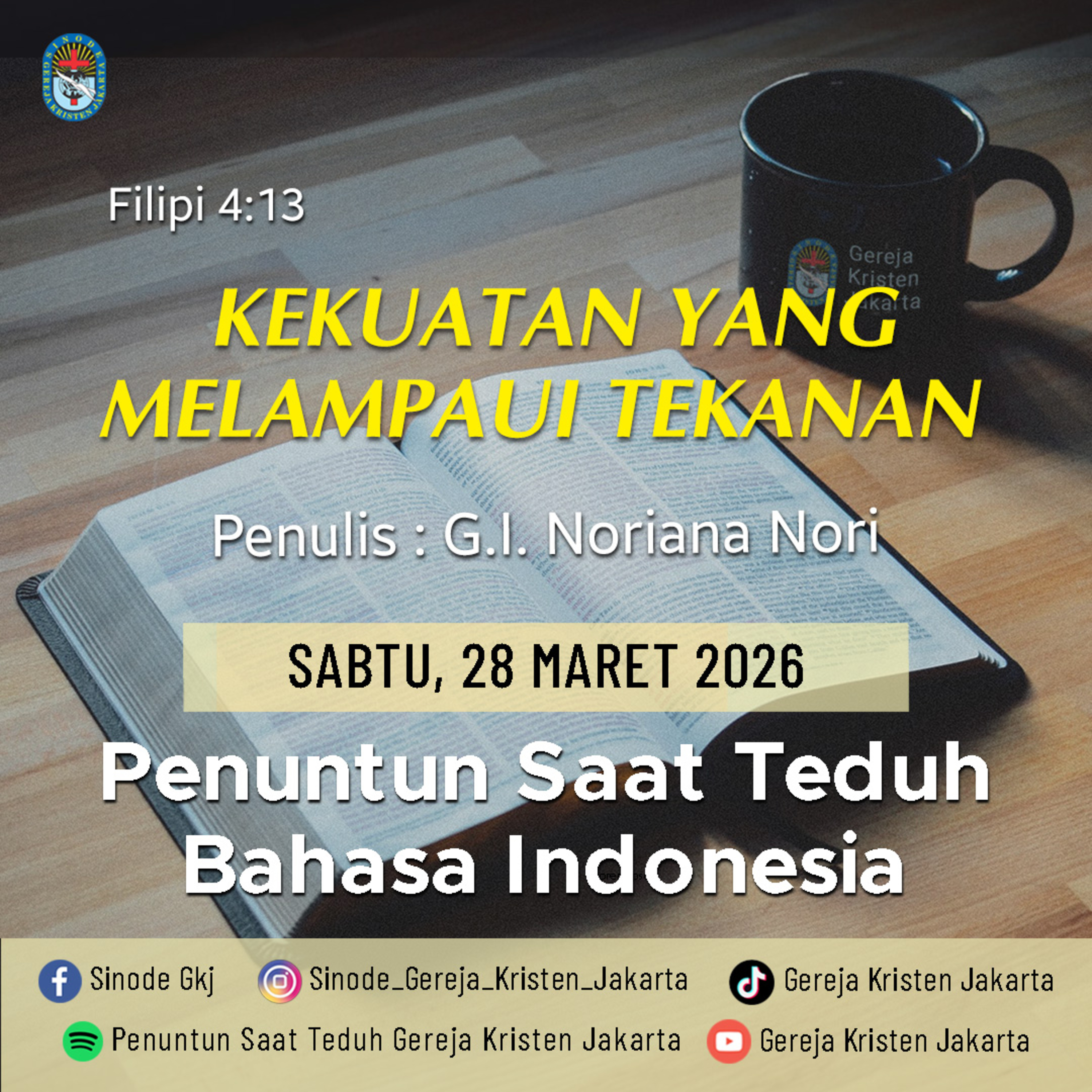 28-3-2026 - Kekuatan Yang Melampaui Tekanan (PST GKJ Bahasa Indonesia) episode artwork