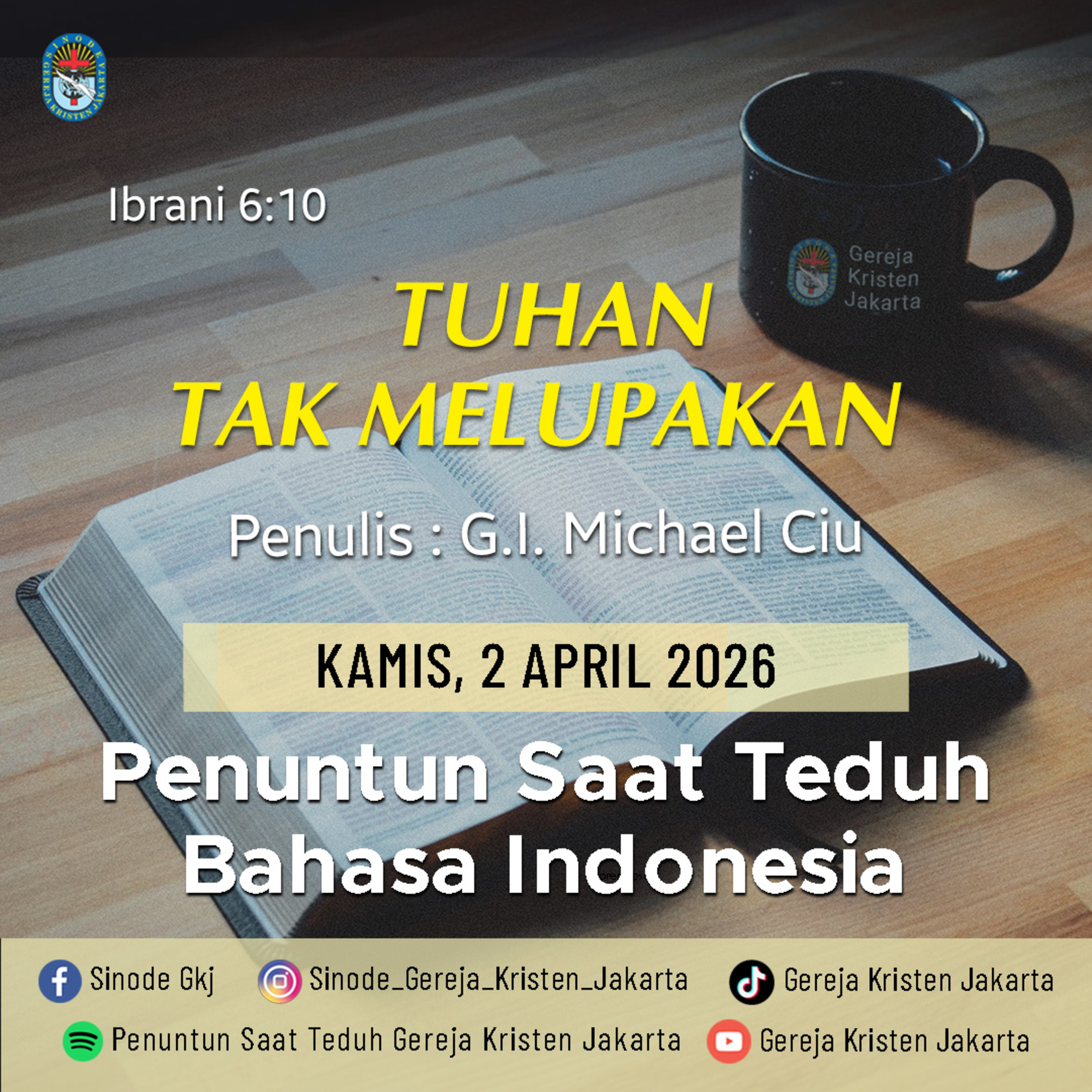 2-4-2026 - Tuhan Tak Melupakan (PST GKJ Bahasa Indonesia) episode artwork