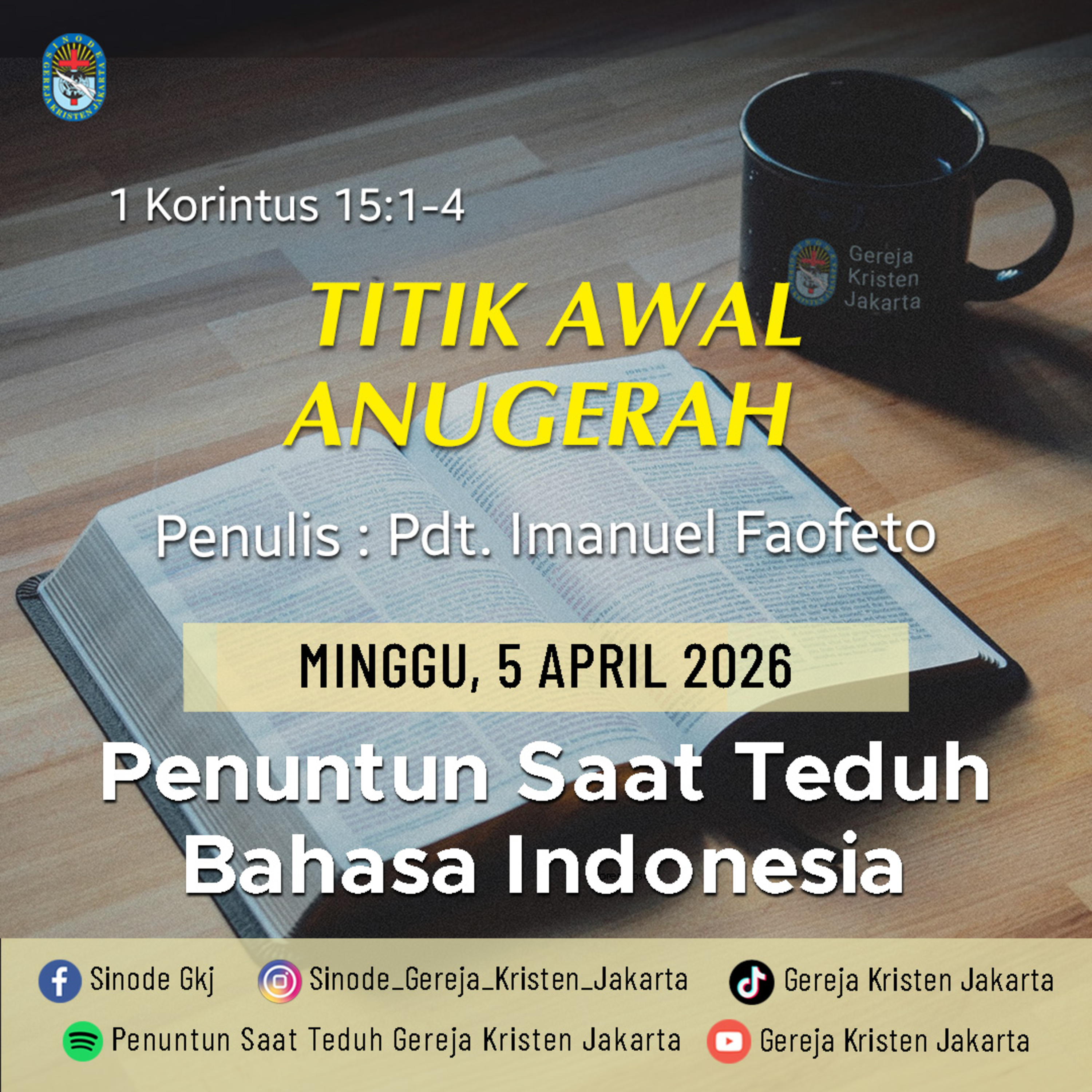 5-4-2026 - Titik Awal Anugerah (PST GKJ Bahasa Indonesia) episode artwork