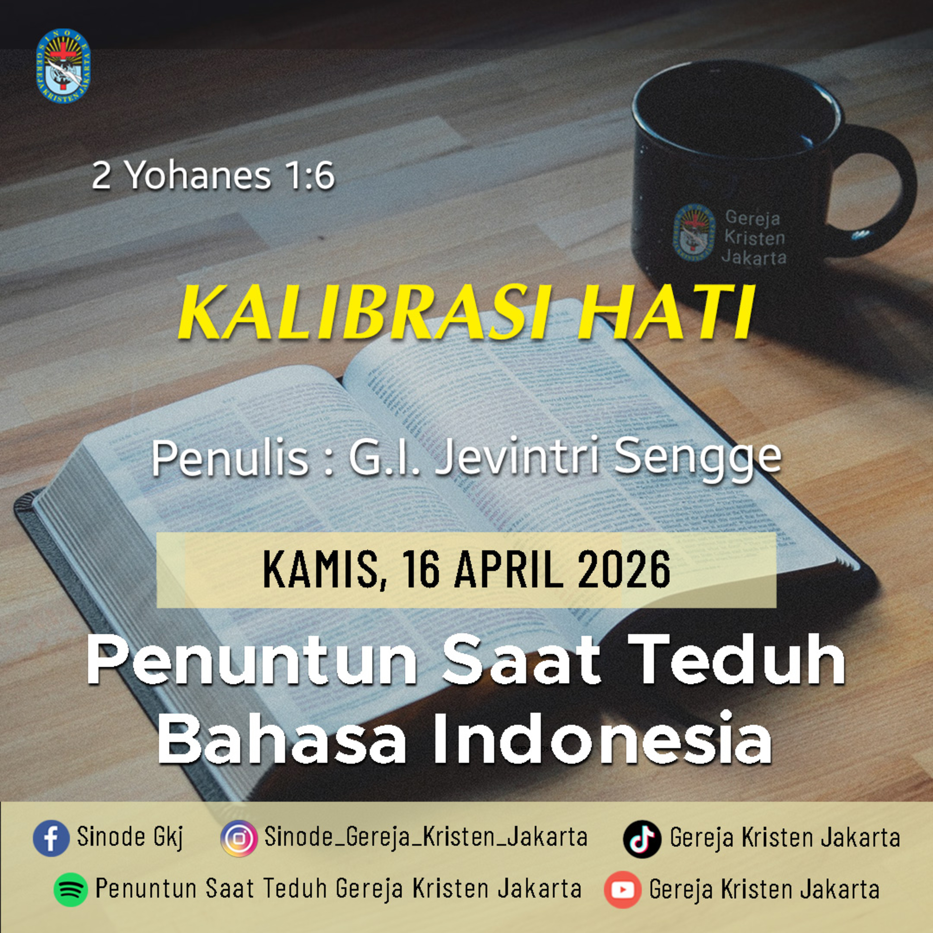 16-4-2026 - Kalibrasi Hati (PST GKJ Bahasa Indonesia) episode artwork