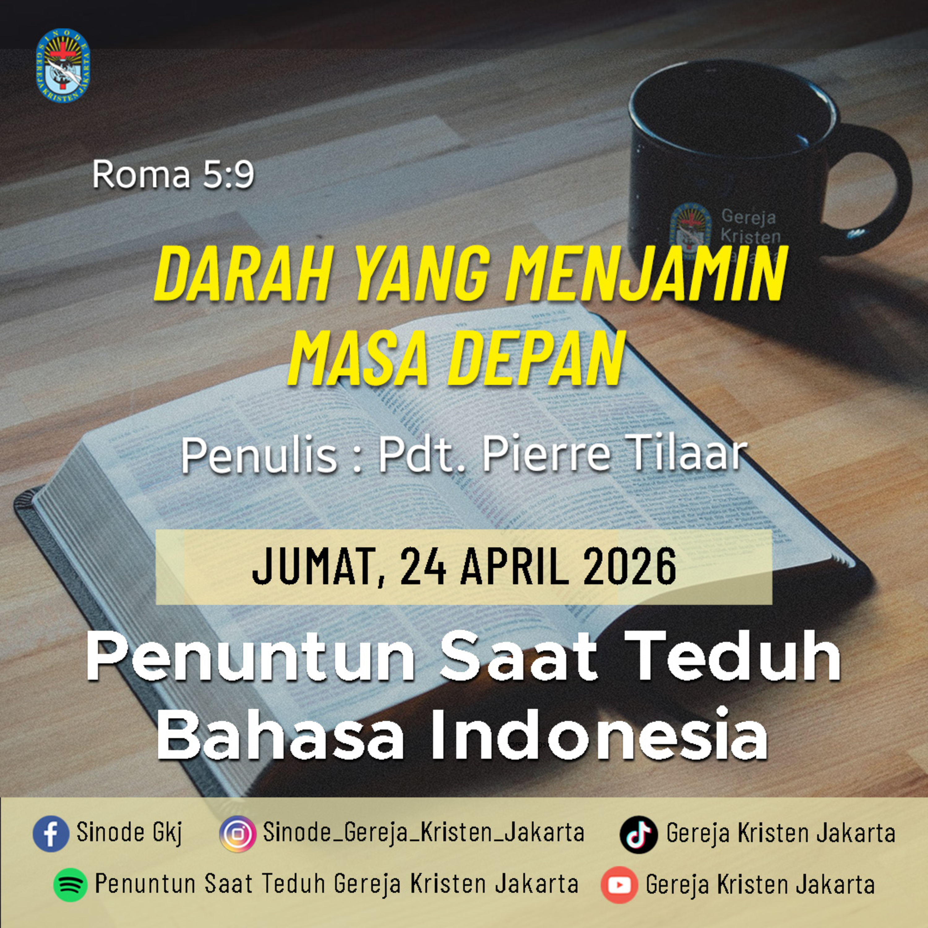24-4-2026 - Darah Yang Menjamin Masa Depan (PST GKJ Bahasa Indonesia) episode artwork