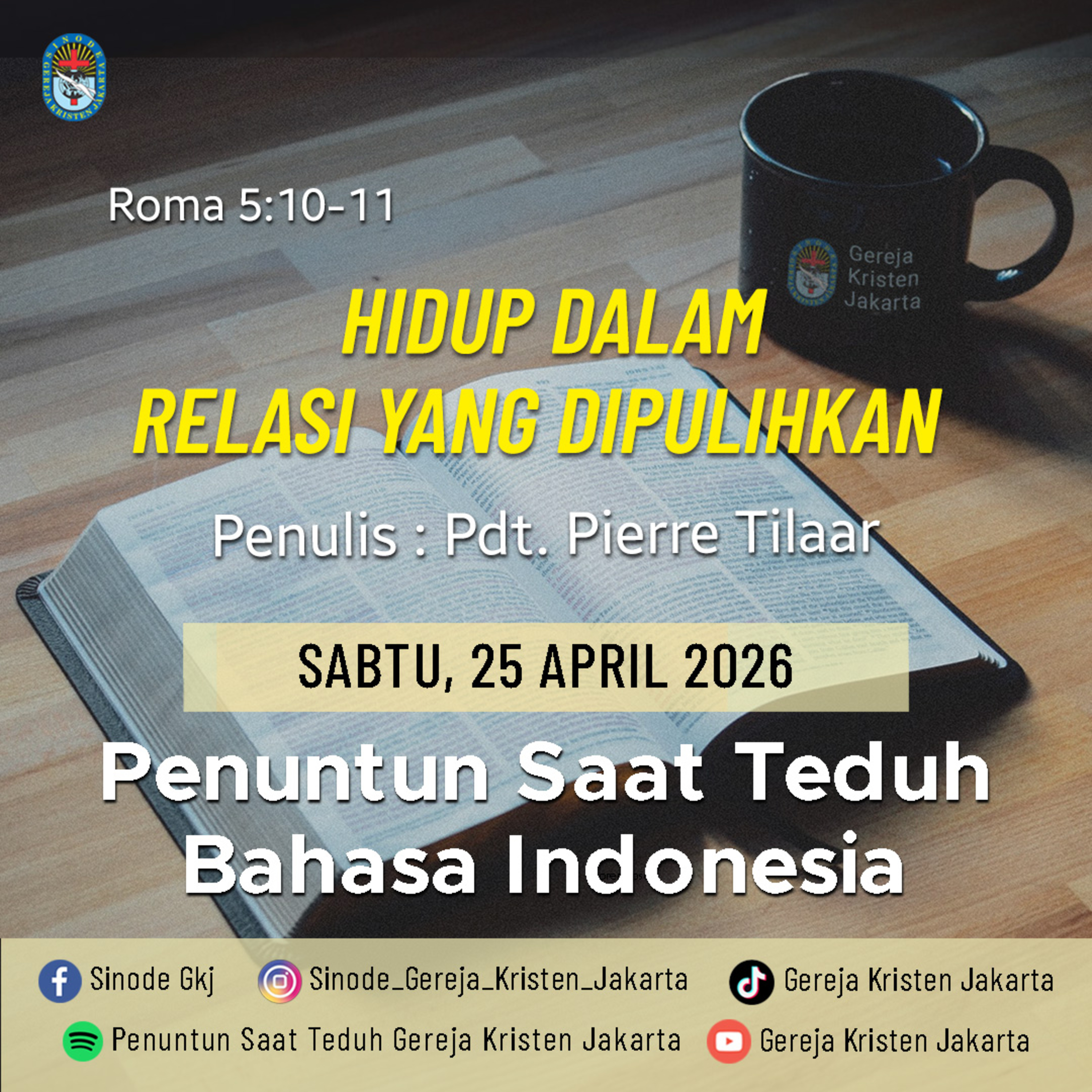 25-4-2026 - Hidup Dalam Relasi Yang Dipulihkan (PST GKJ Bahasa Indonesia) episode artwork
