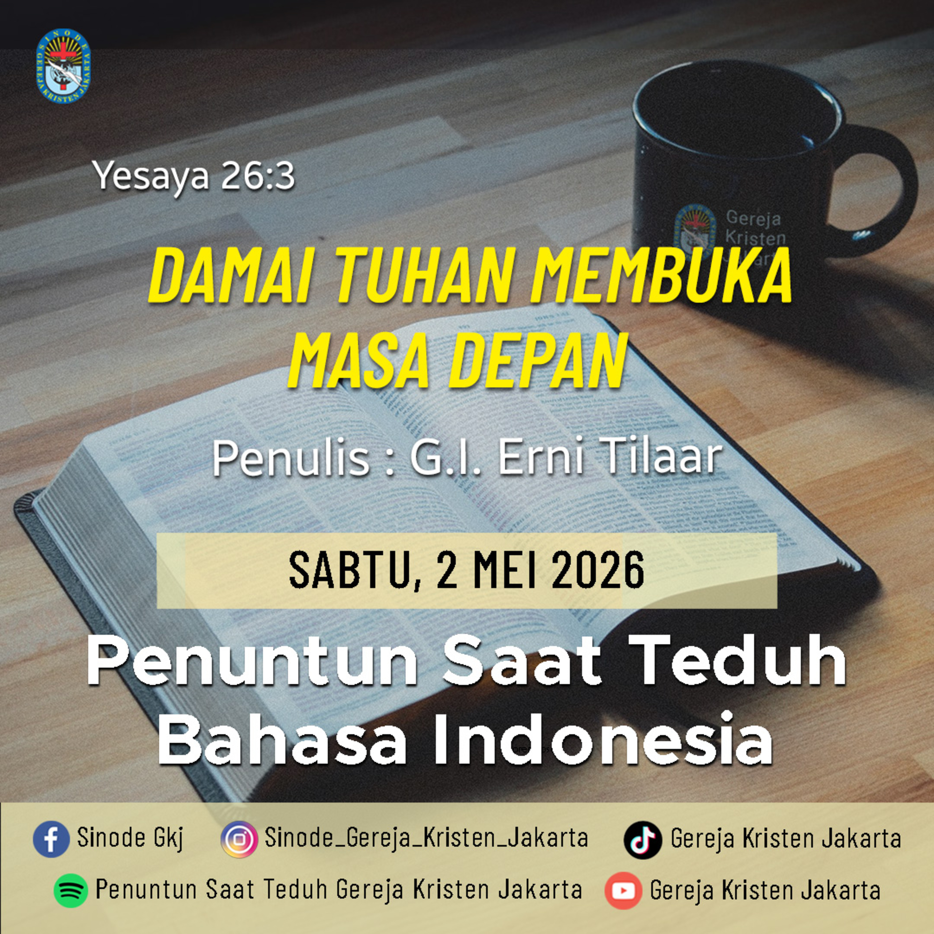 2-5-2026 - Damai Tuhan Membuka Masa Depan (PST GKJ Bahasa Indonesia) episode artwork