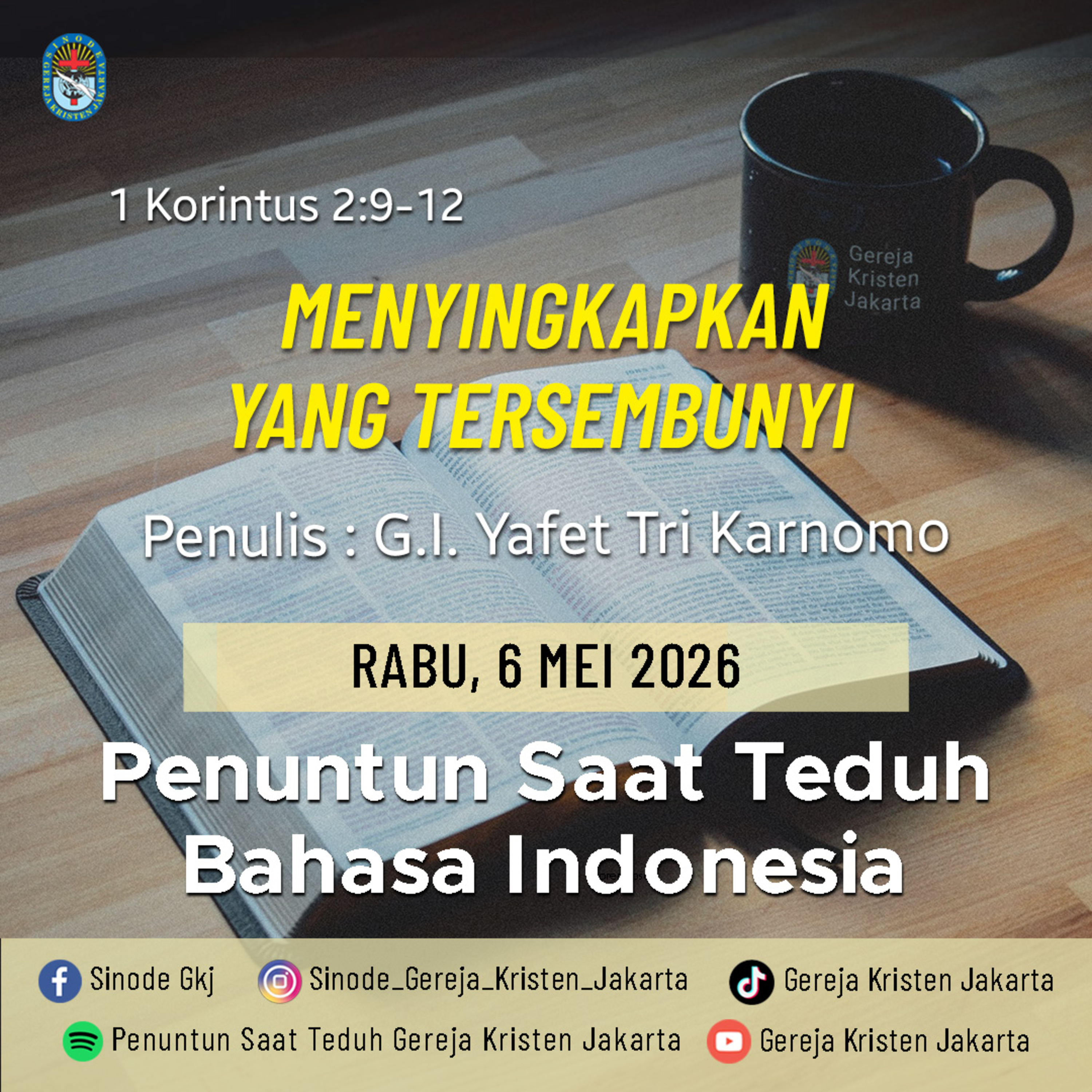 6-5-2026 - Menyingkapkan Yang Tersembunyi (PST GKJ Bahasa Indonesia) episode artwork