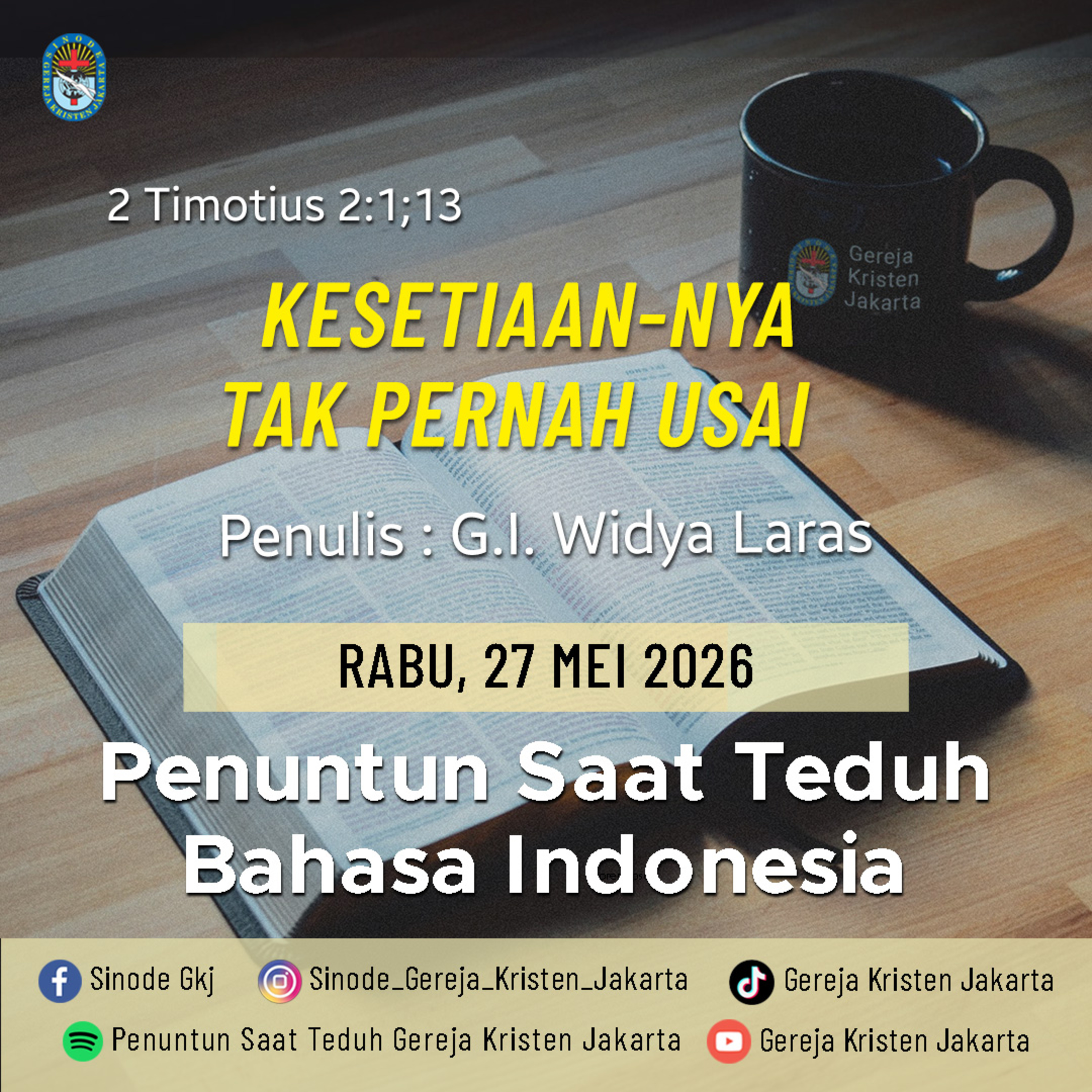 27-5-2026 - Kesetiaan-Nya Tak Pernah Usai (PST GKJ Bahasa Indonesia) episode artwork