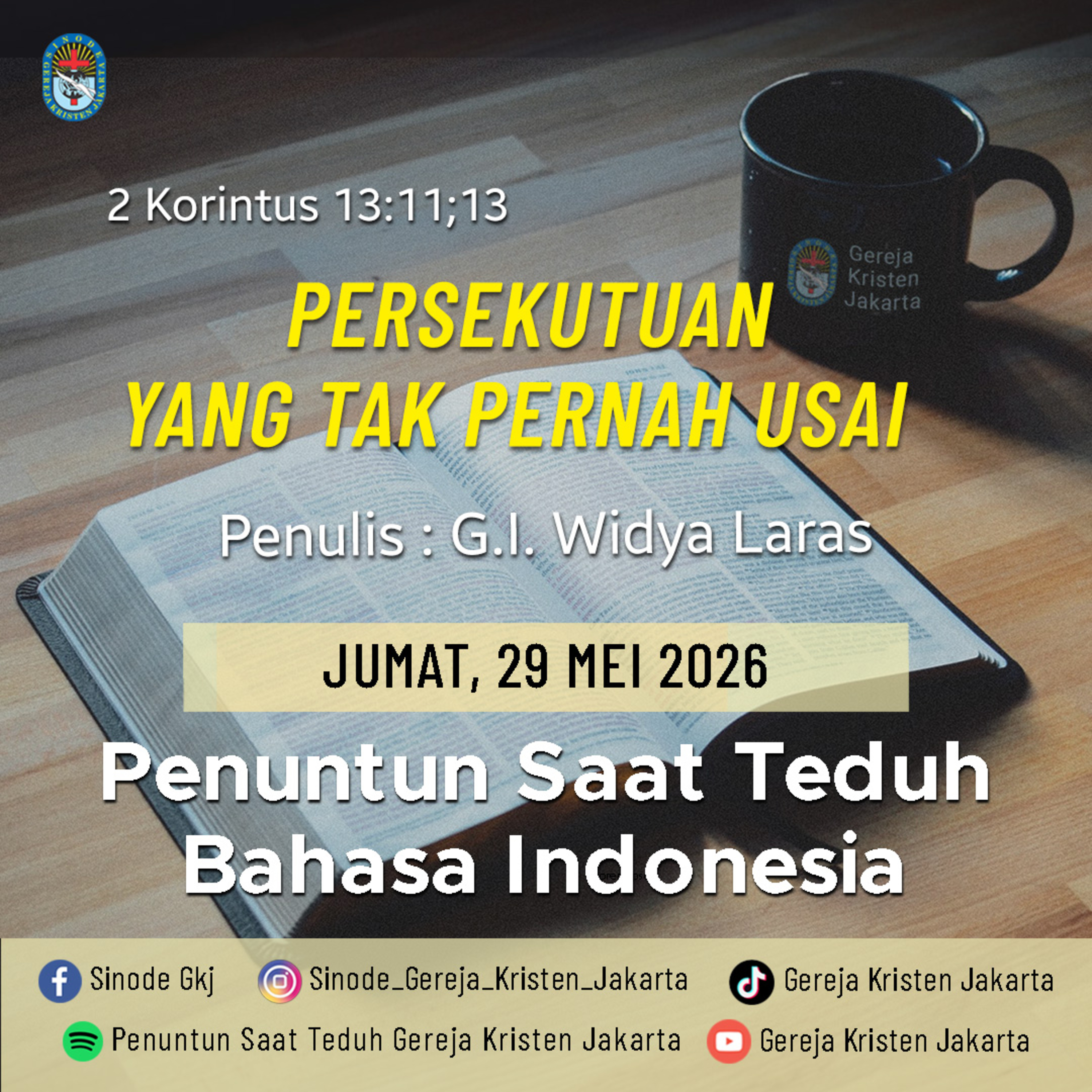 29-5-2026 - Persekutuan Yang Tak Pernah Usai (PST GKJ Bahasa Indonesia) episode artwork