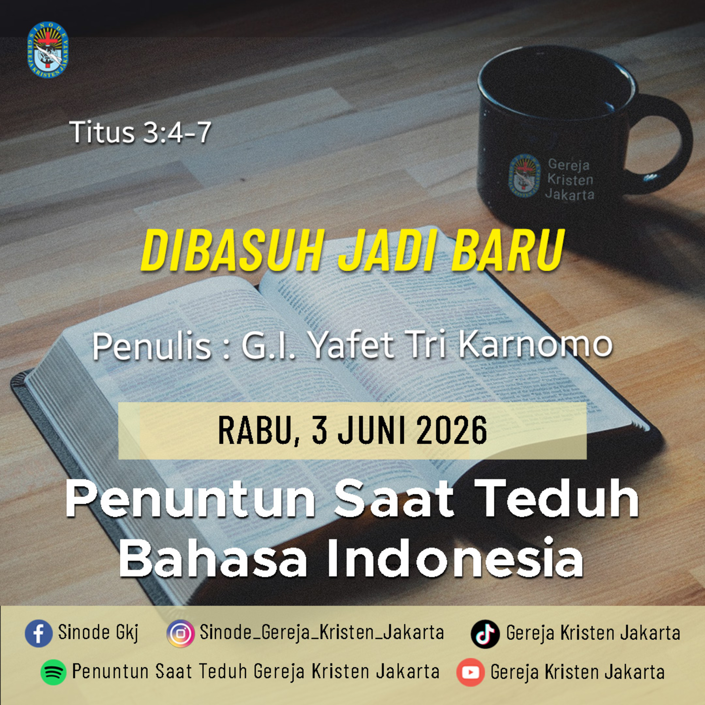 3-6-2026 - Dibasuh Jadi Baru (PST GKJ Bahasa Indonesia) episode artwork