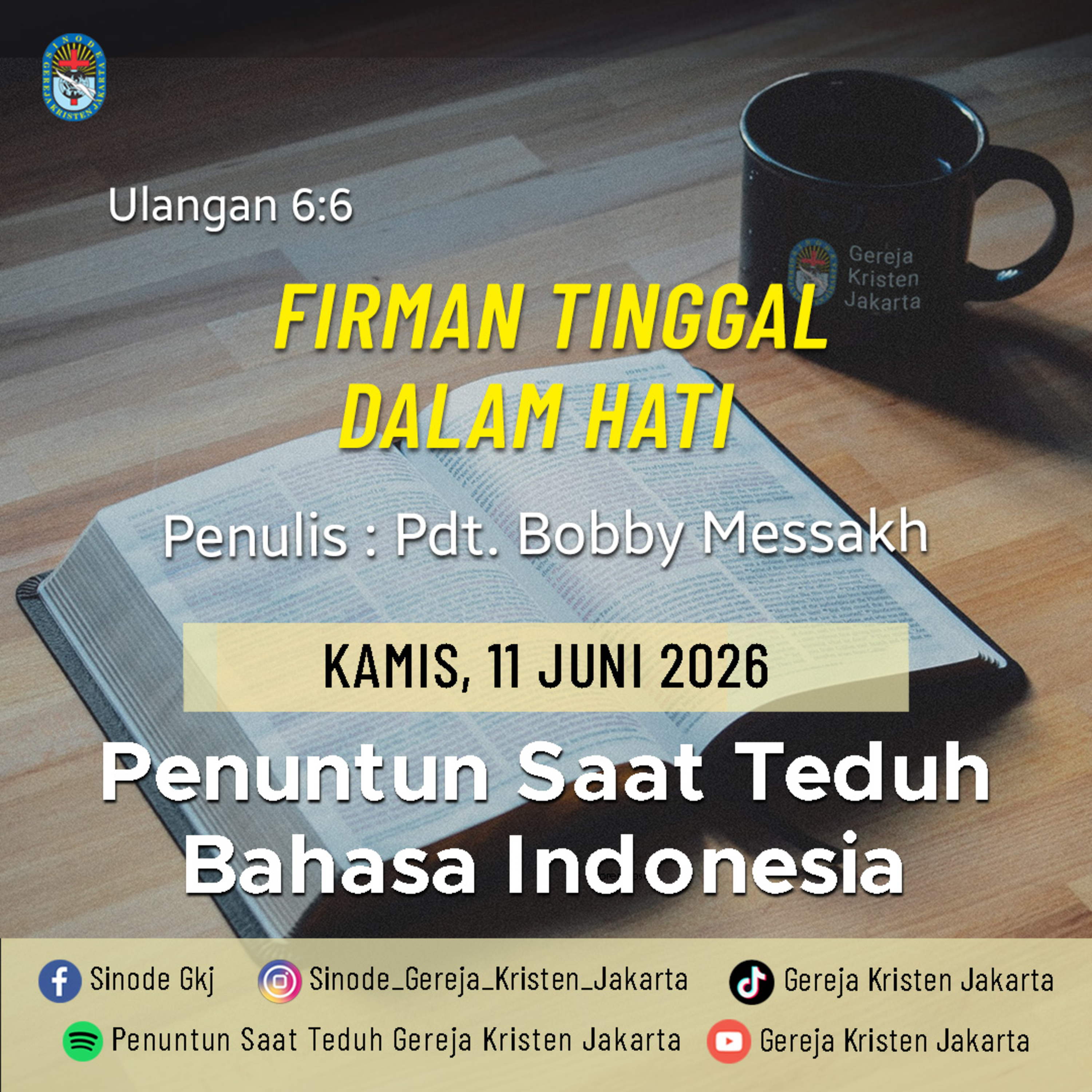 11-6-2026 - Firman Tinggal Dalam Hati (PST GKJ Bahasa Indonesia) episode artwork