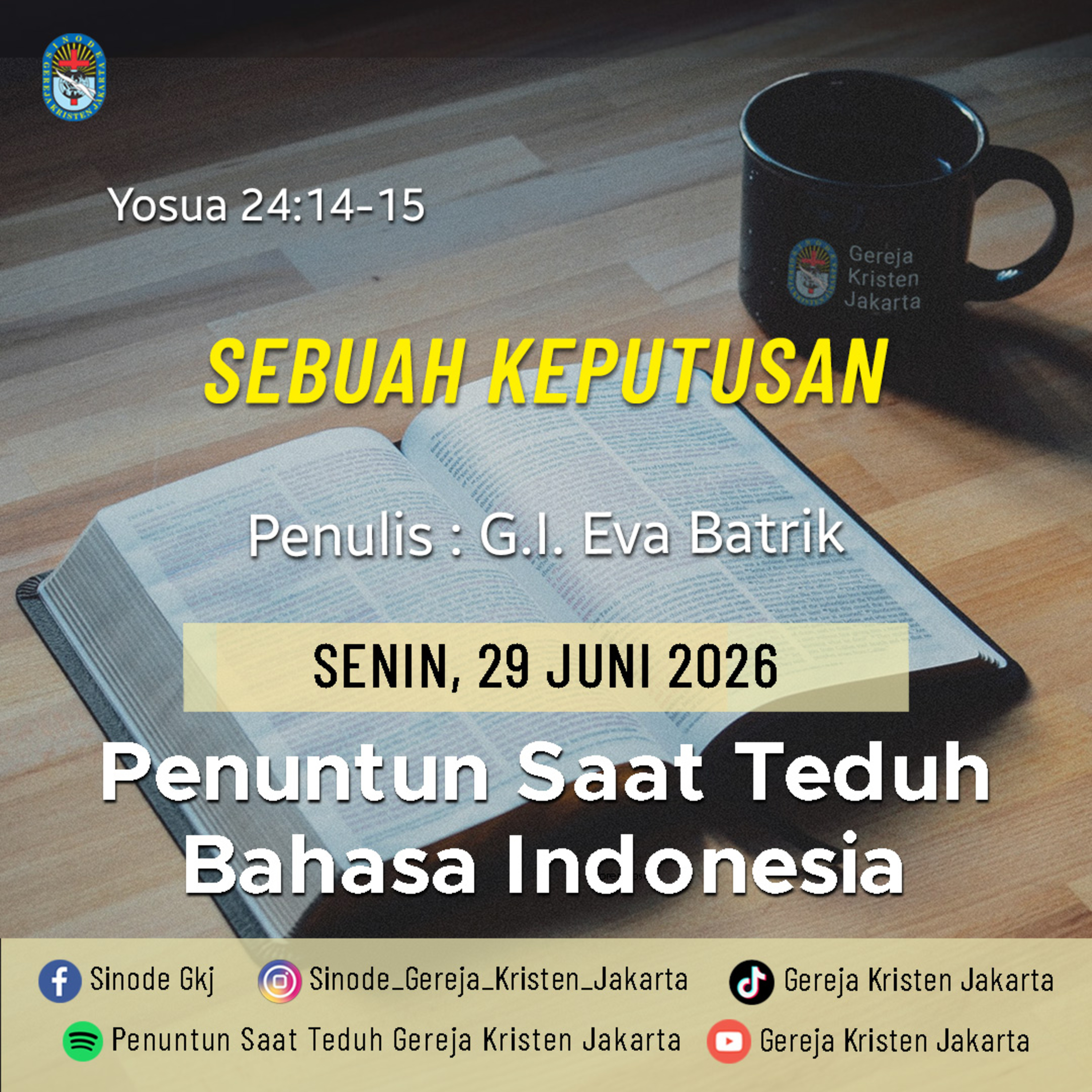 29-6-2026 - Sebuah Keputusan (PST GKJ Bahasa Indonesia) episode artwork
