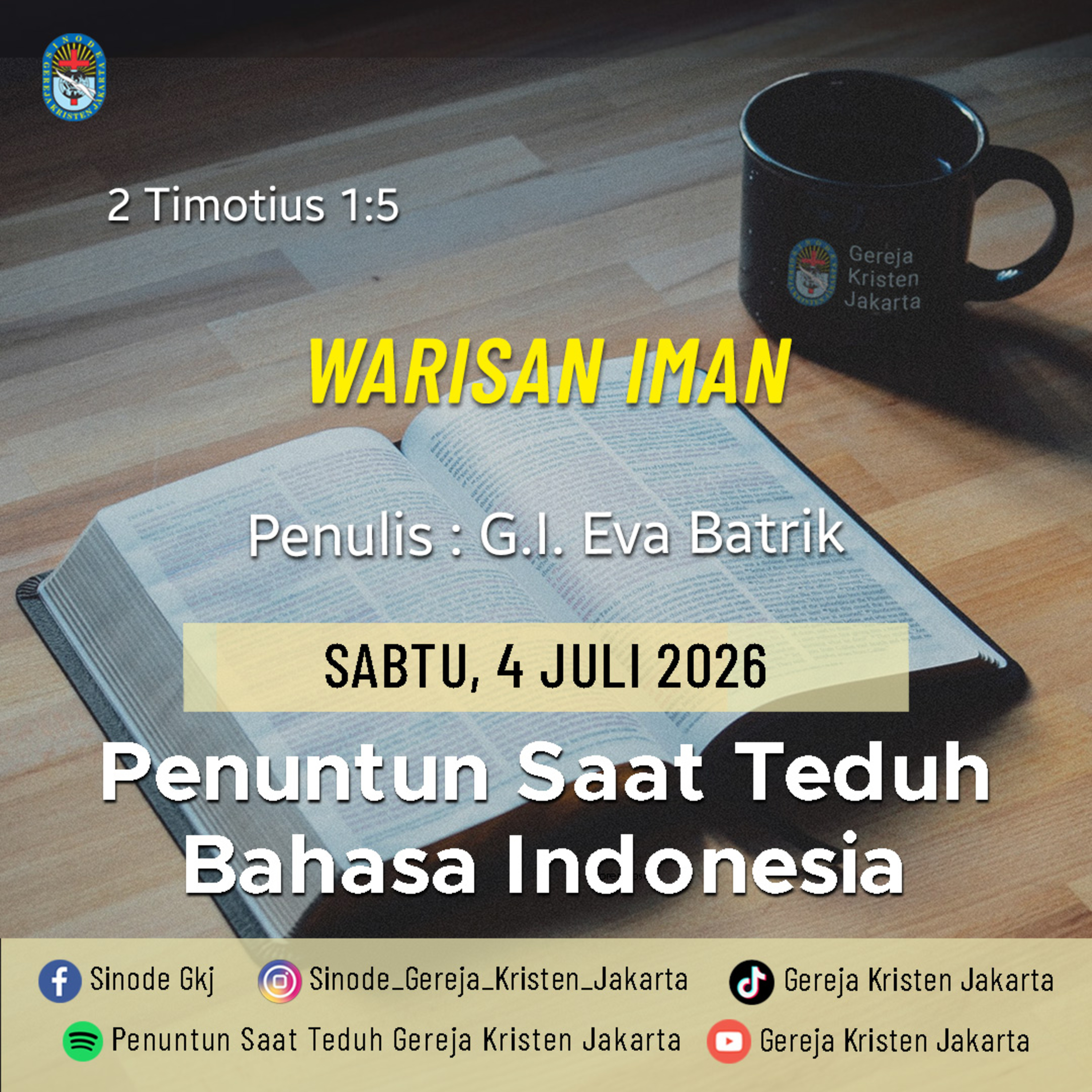 4-7-2026 - Warisan Iman (PST GKJ Bahasa Indonesia) episode artwork