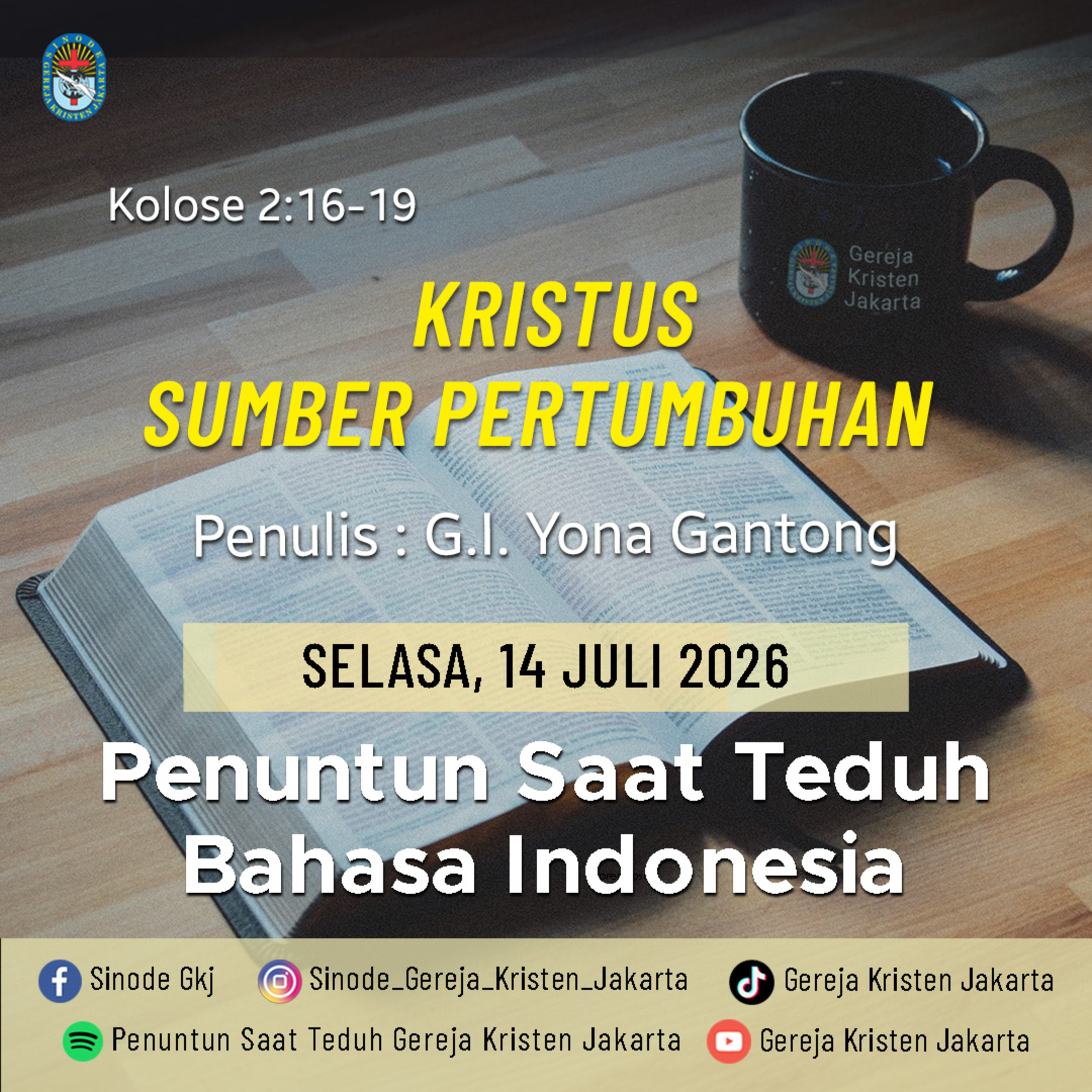14-7-2026 - Kristus Sumber Pertumbuhan (PST GKJ Bahasa Indonesia) episode artwork