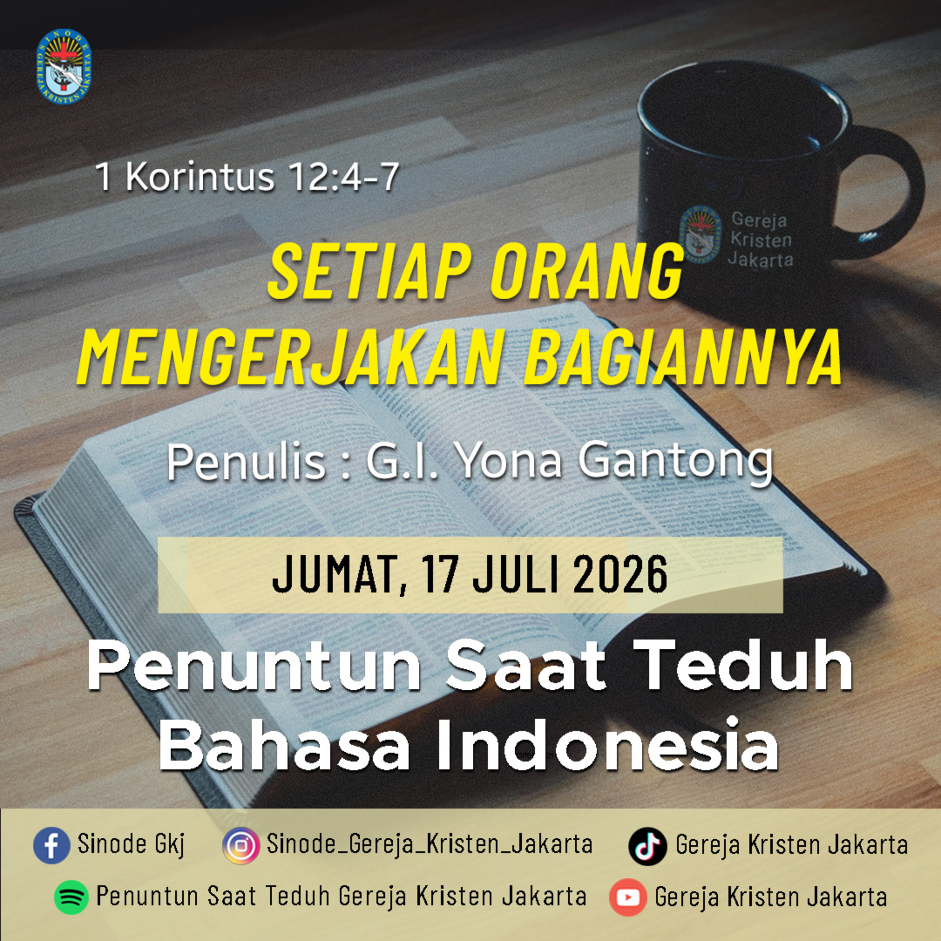 17-7-2026 - Setiap Orang Mengerjakan Bagiannya (PST GKJ Bahasa Indonesia) episode artwork