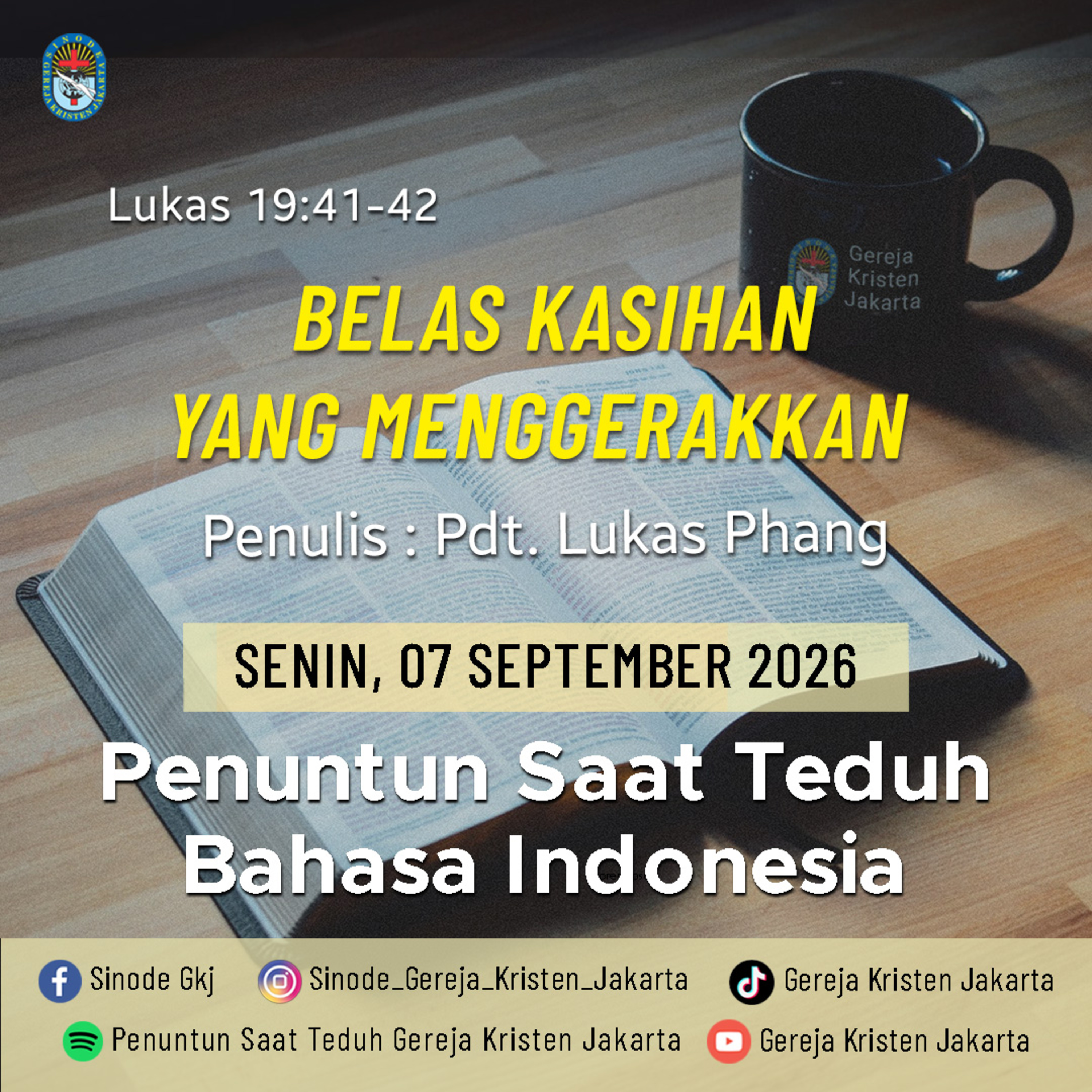 Belas Kasihan Yang Menggerakkan - 07-9-2026 - Penuntun Saat Teduh Bahasa Indonesia episode artwork