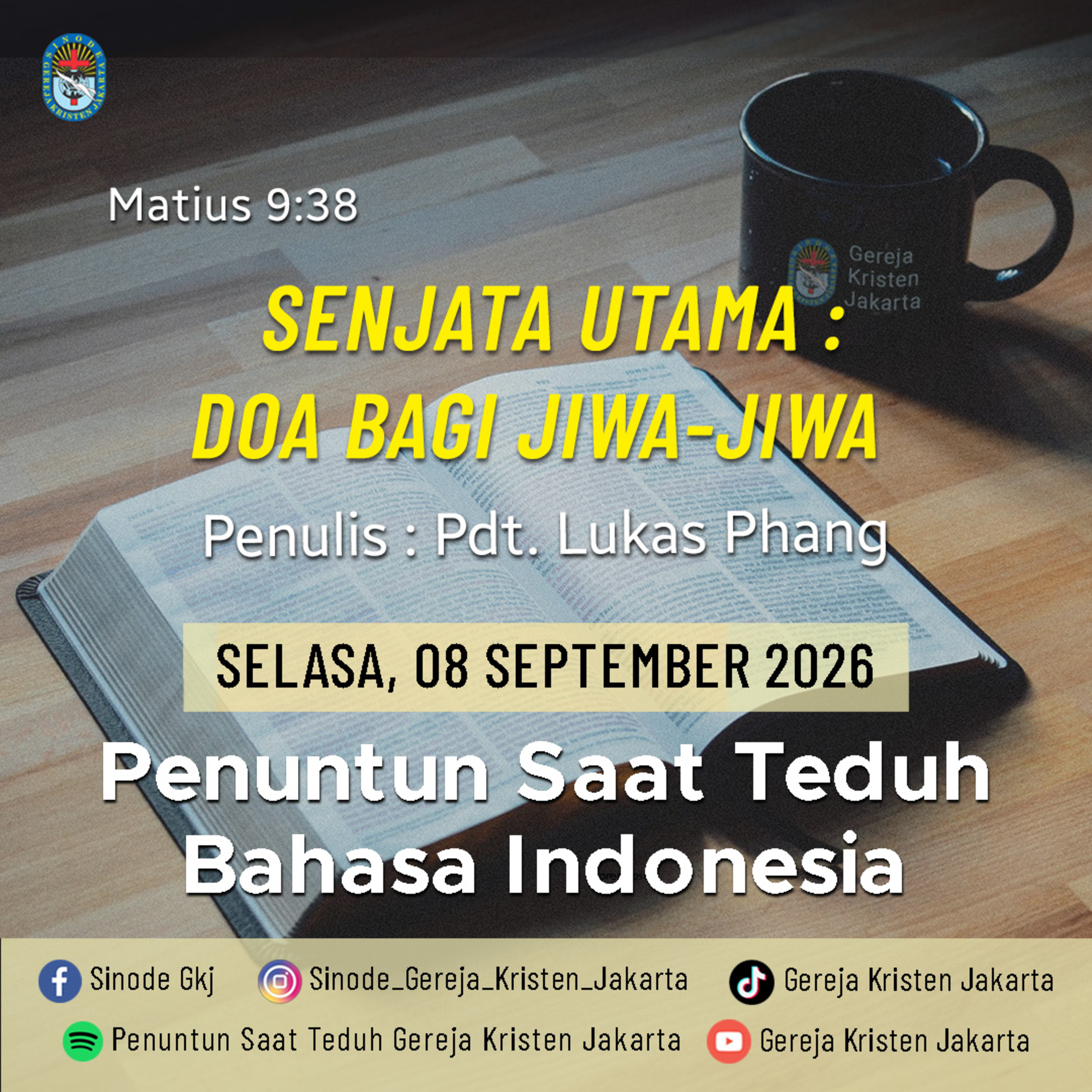 Senjata Utama : Doa Bagi Jiwa-Jiwa - 08-9-2026 - Penuntun Saat Teduh Bahasa Indonesia episode artwork