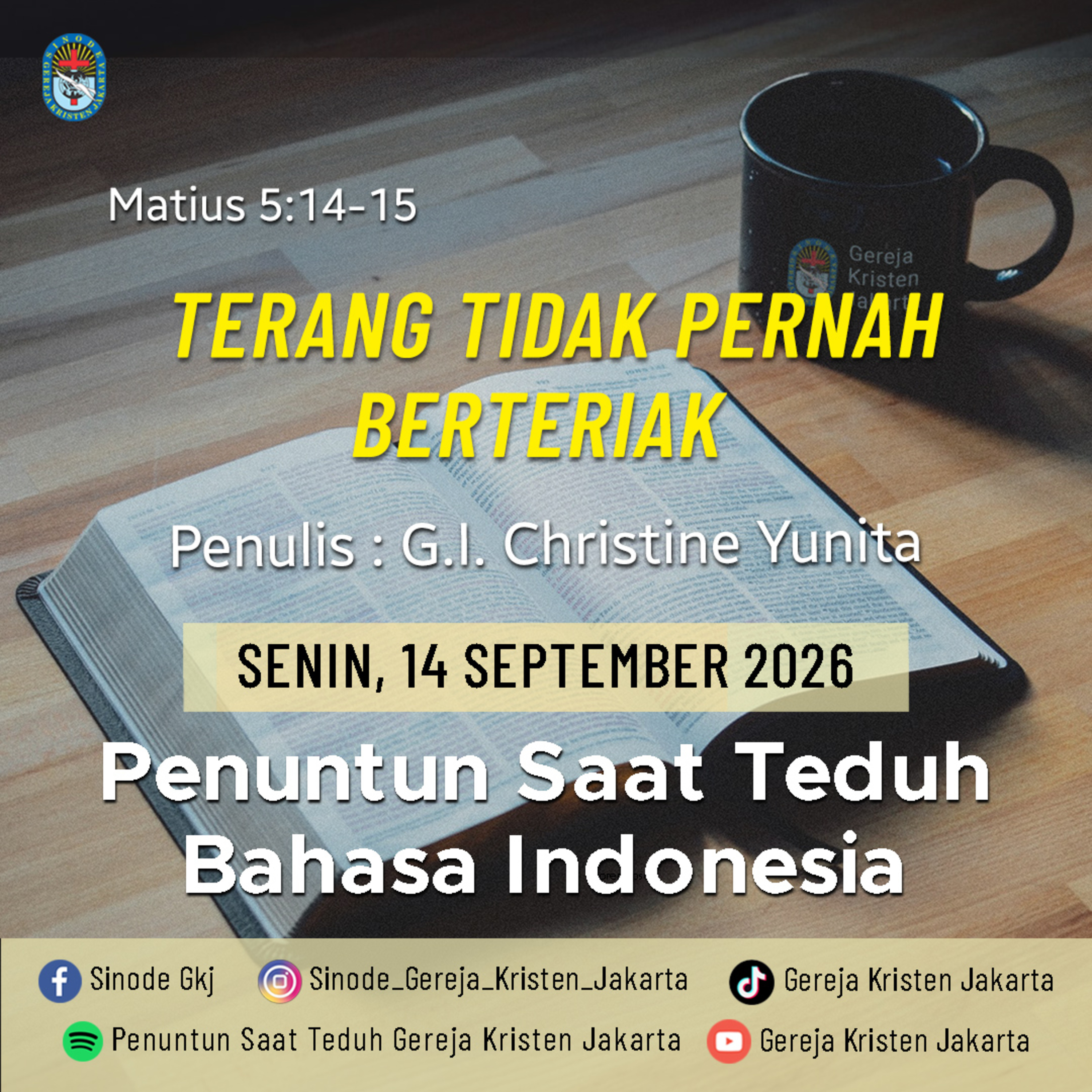 Terang Tidak Pernah Berteriak - 14-9-2026 - Penuntun Saat Teduh Bahasa Indonesia episode artwork