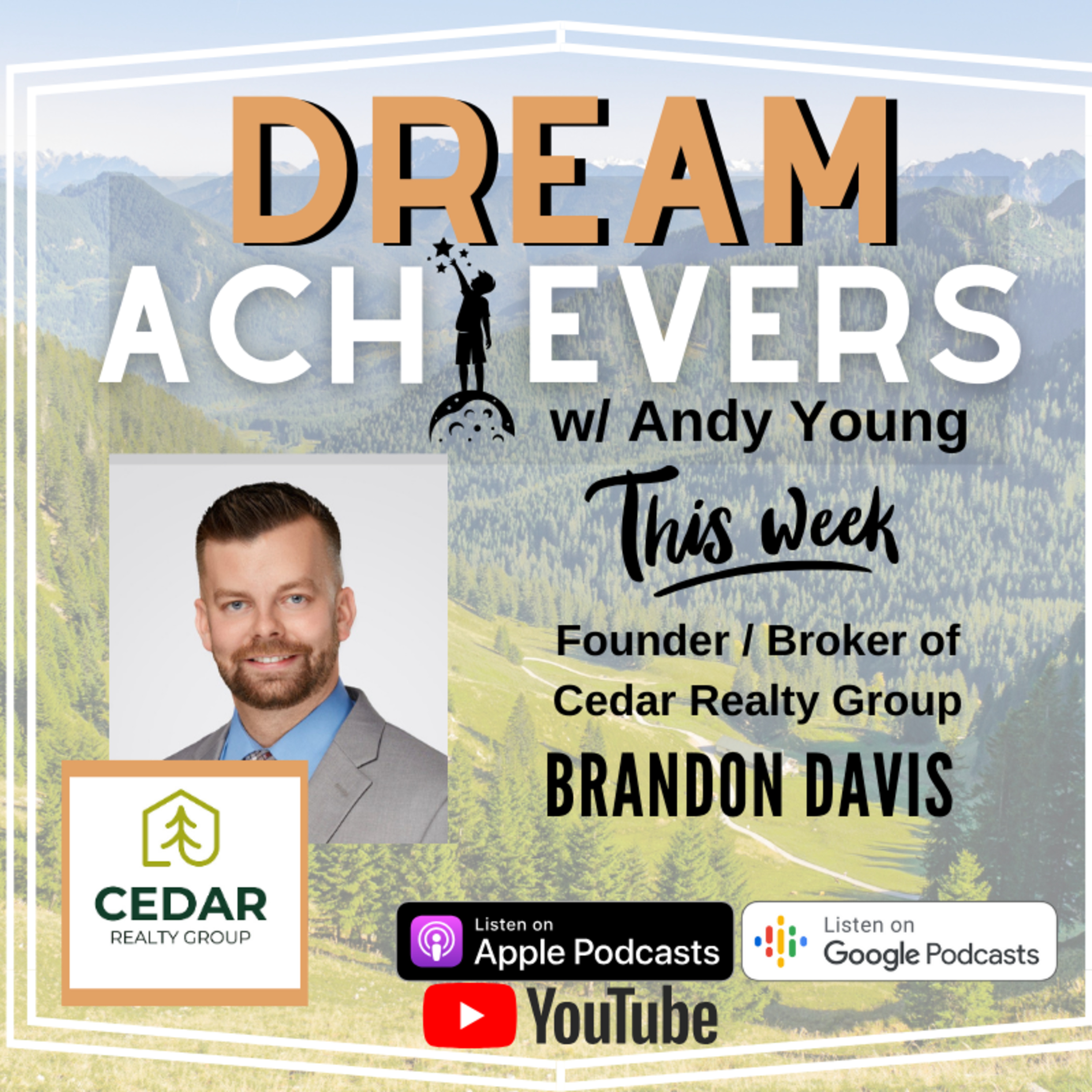 Dream Achievers with Andy Young