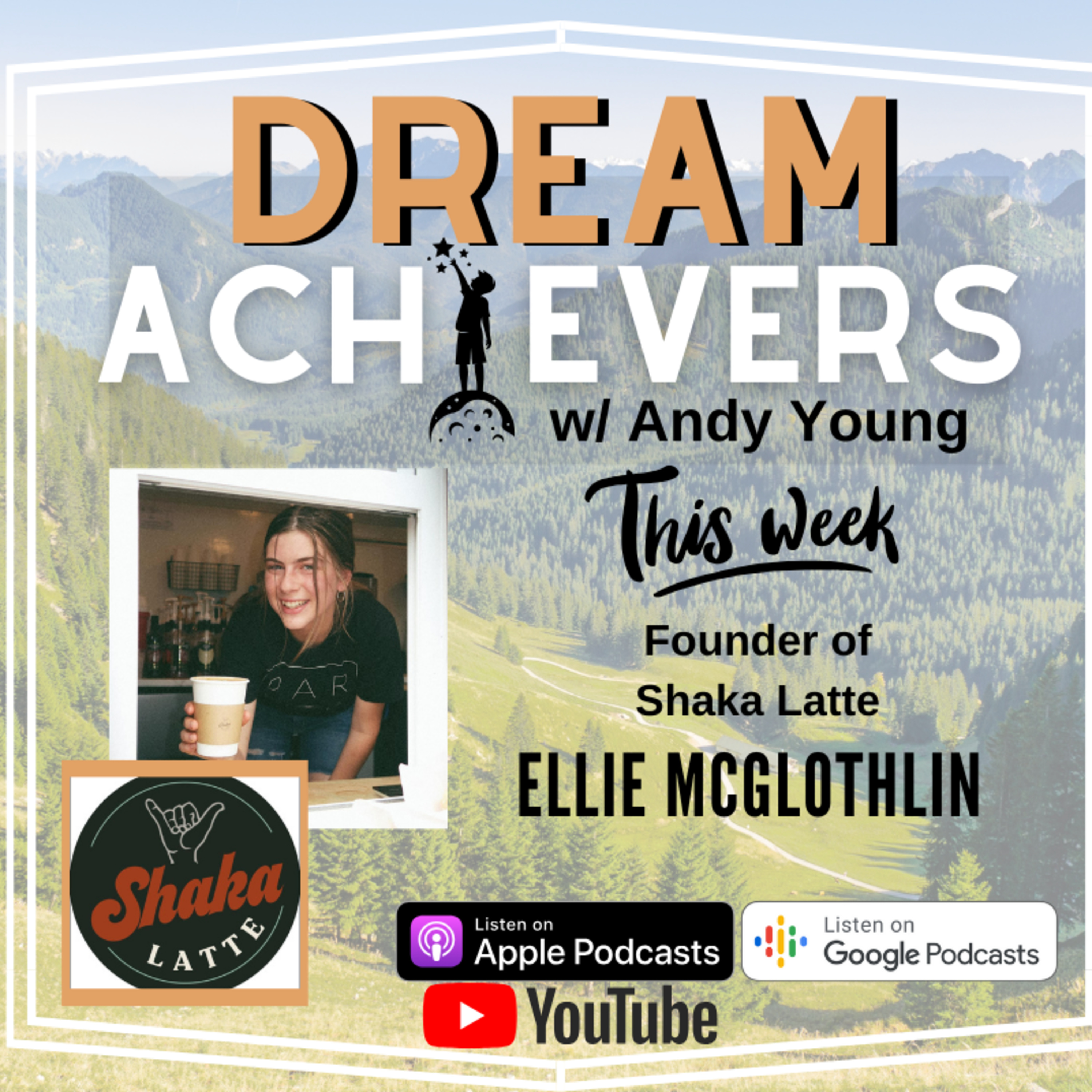 Dream Achievers with Andy Young