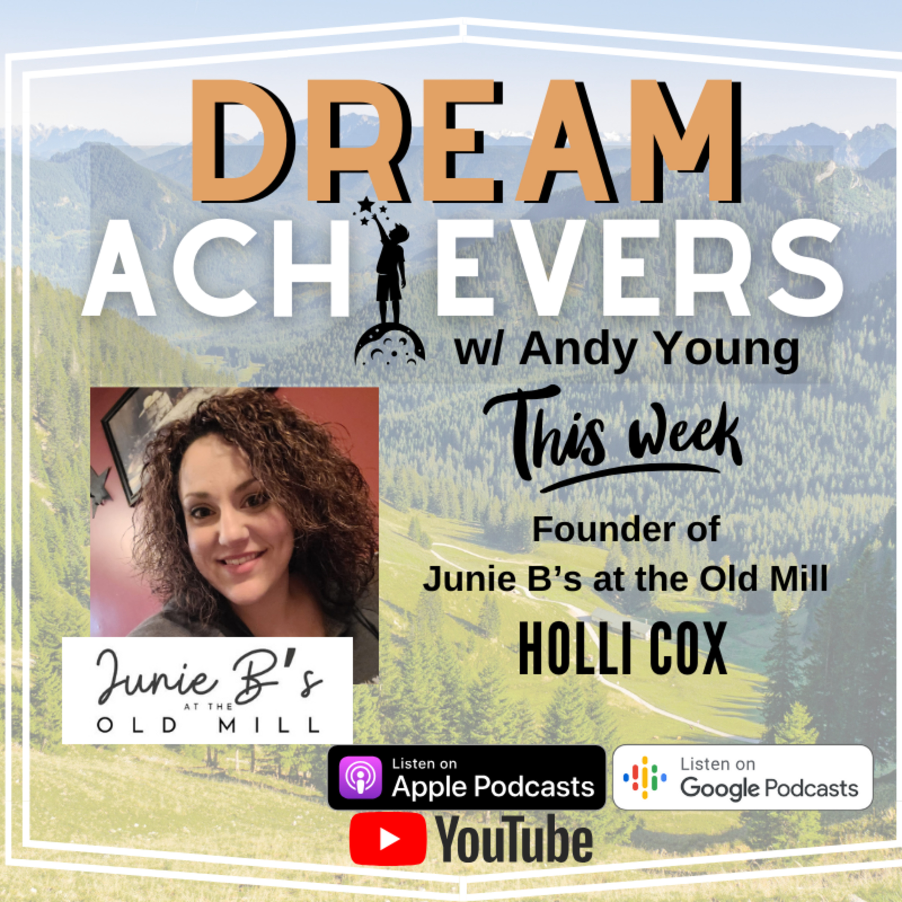 Dream Achievers with Andy Young