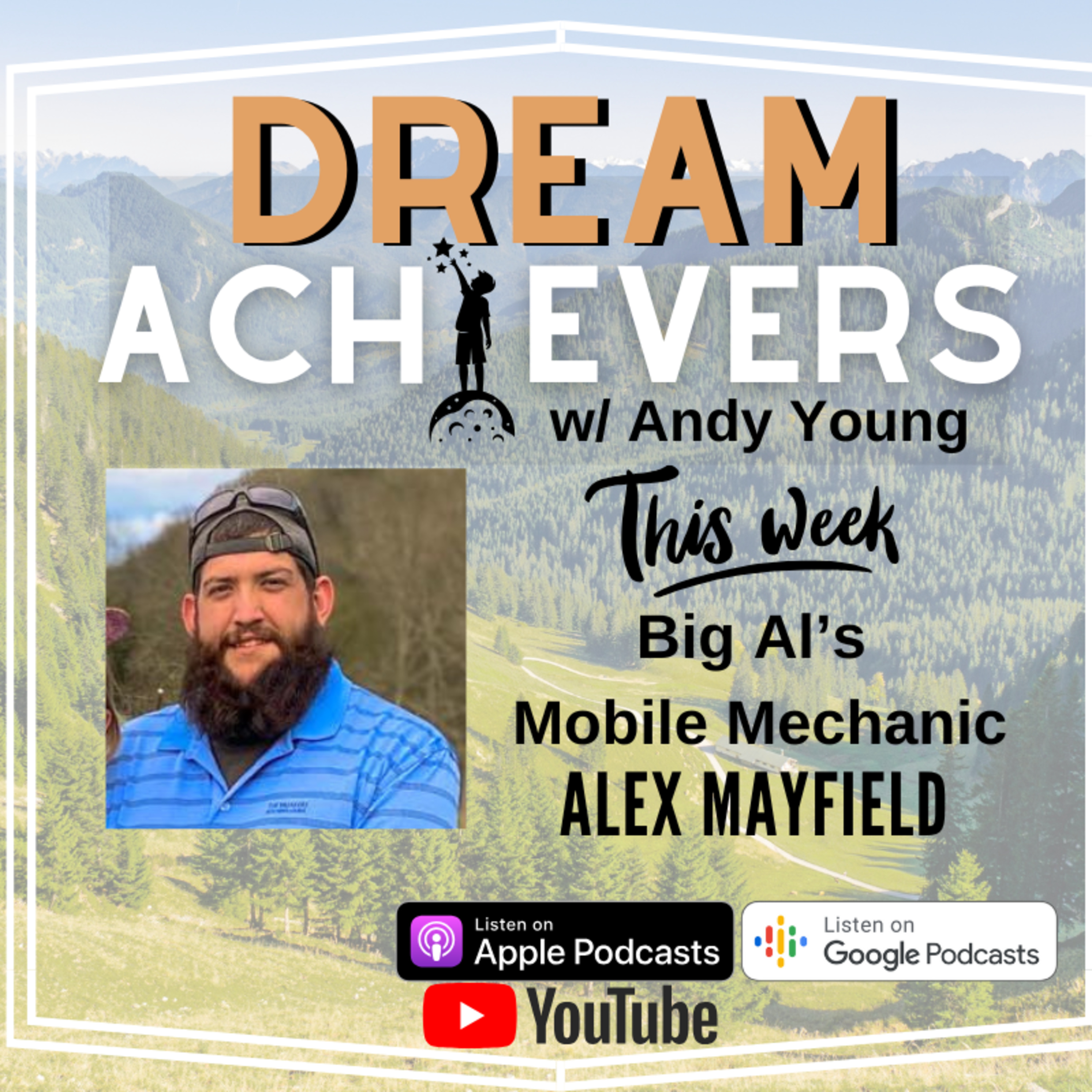 Dream Achievers with Andy Young