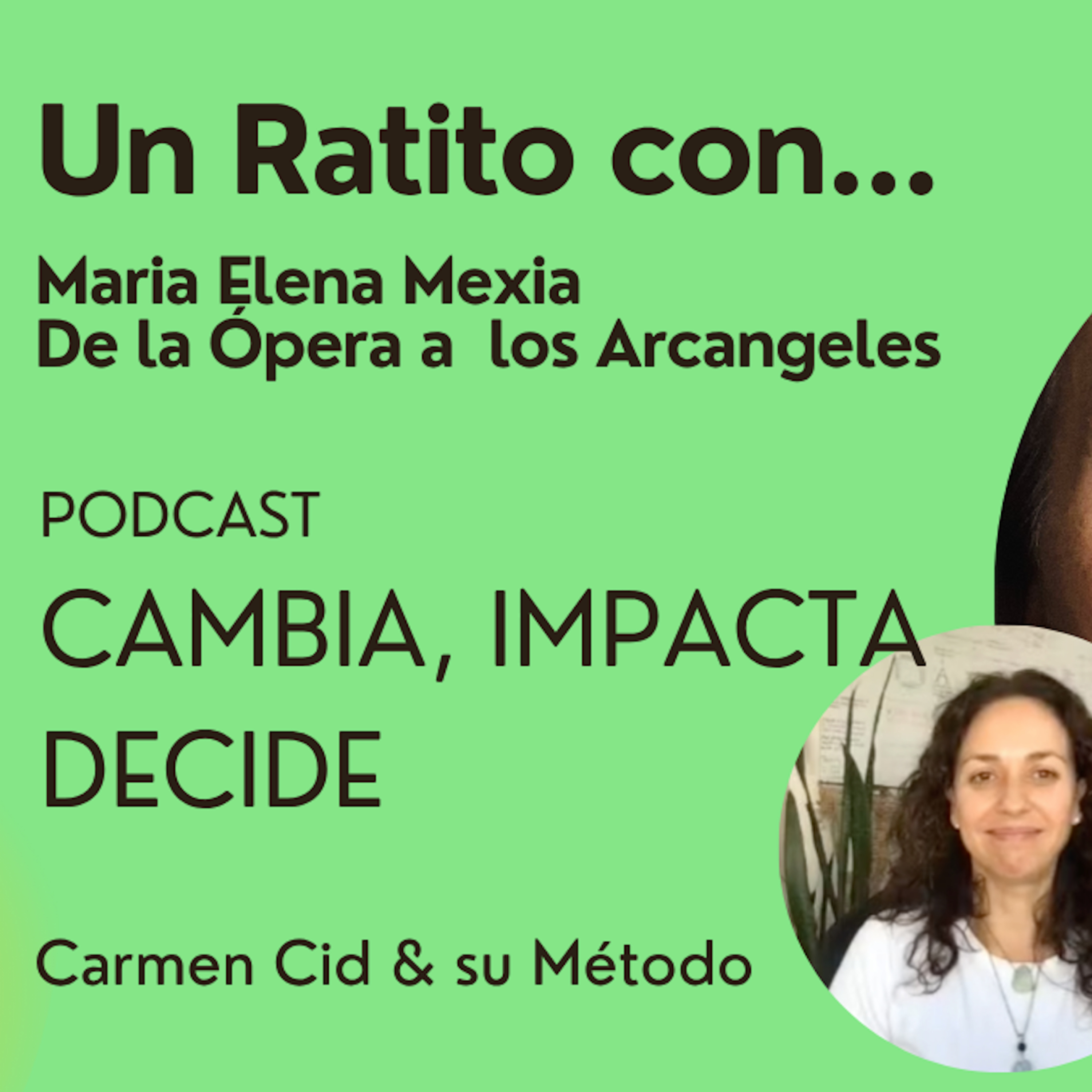 Carmen Cid : Cambia, impacta, decide
