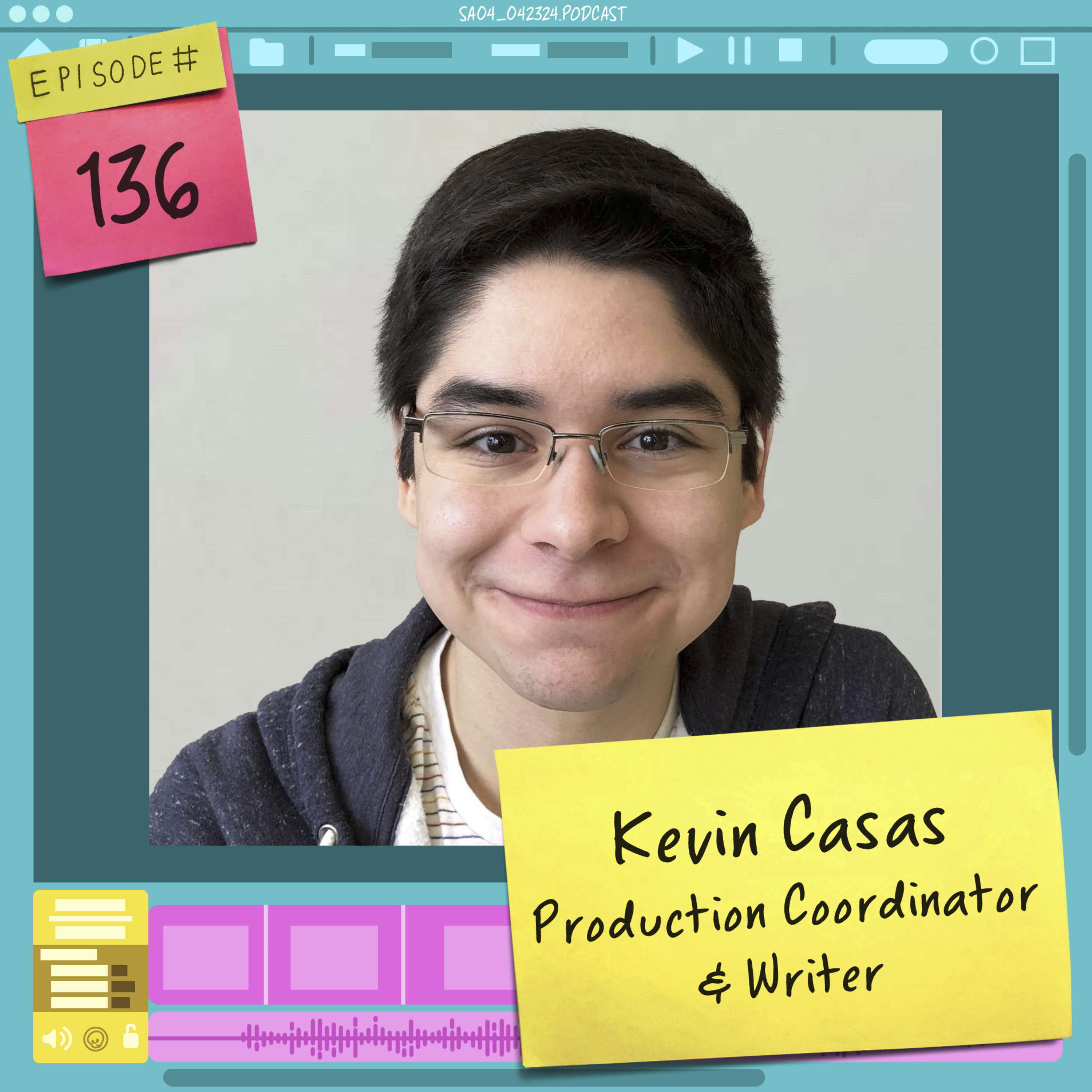 136 Straight Ahead w/ Kevin Casas: Production Management and Werewolves episode artwork