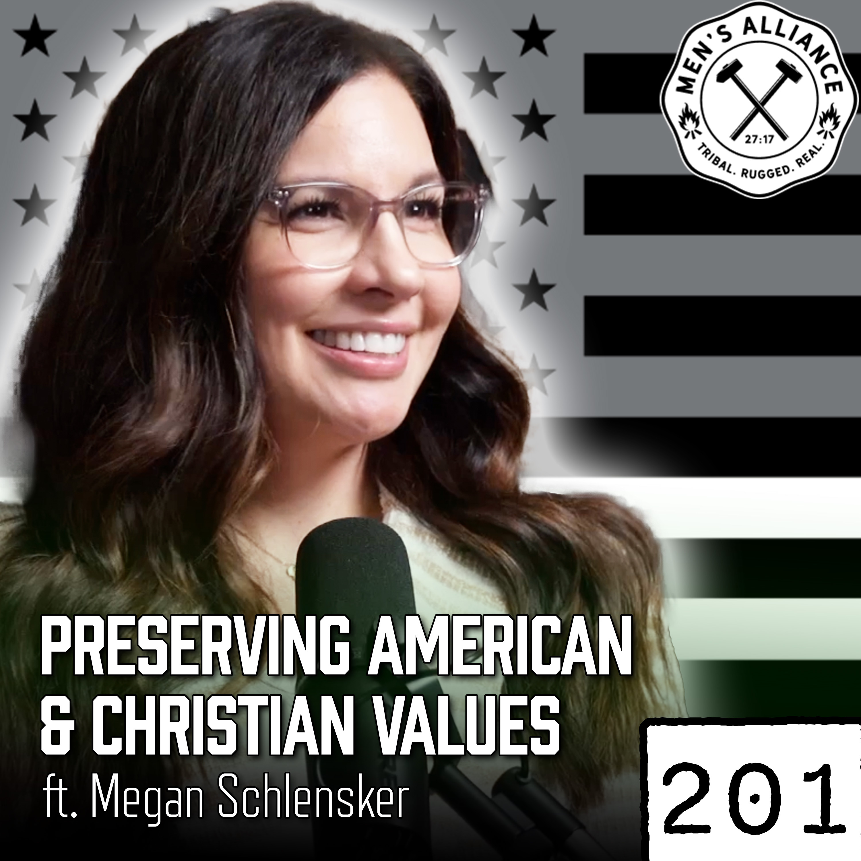 Ep. 201: Faith, Family & Freedom: How Megan Schlensker is Fighting to Preserve Christian and American Values episode artwork