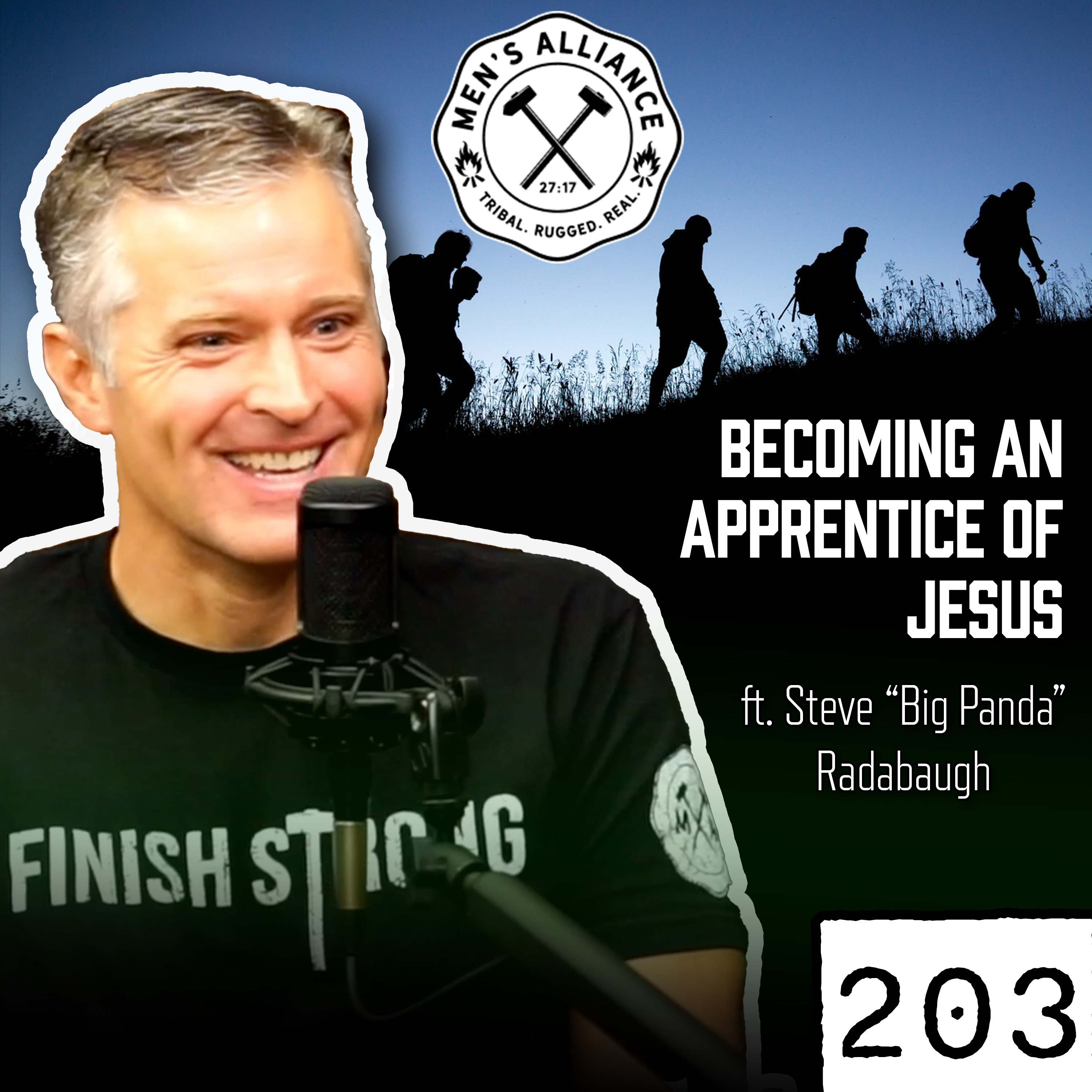Ep 203: Are We Disciples or just Christians? True Transformation in Christ ft. Steve Radabaugh episode artwork