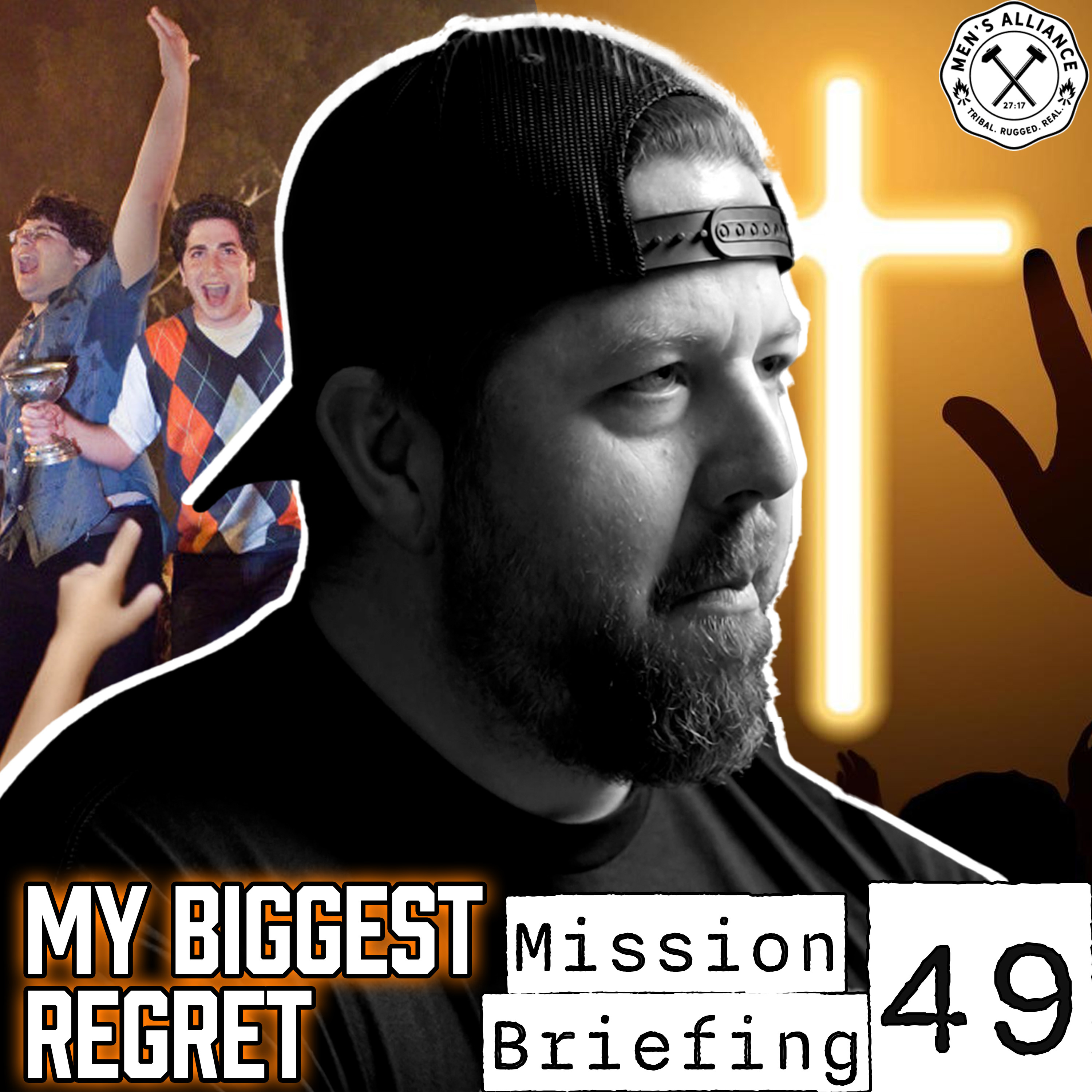 Mission Briefing 49: My Biggest Regret & Why Being A Christian is NOT Boring episode artwork