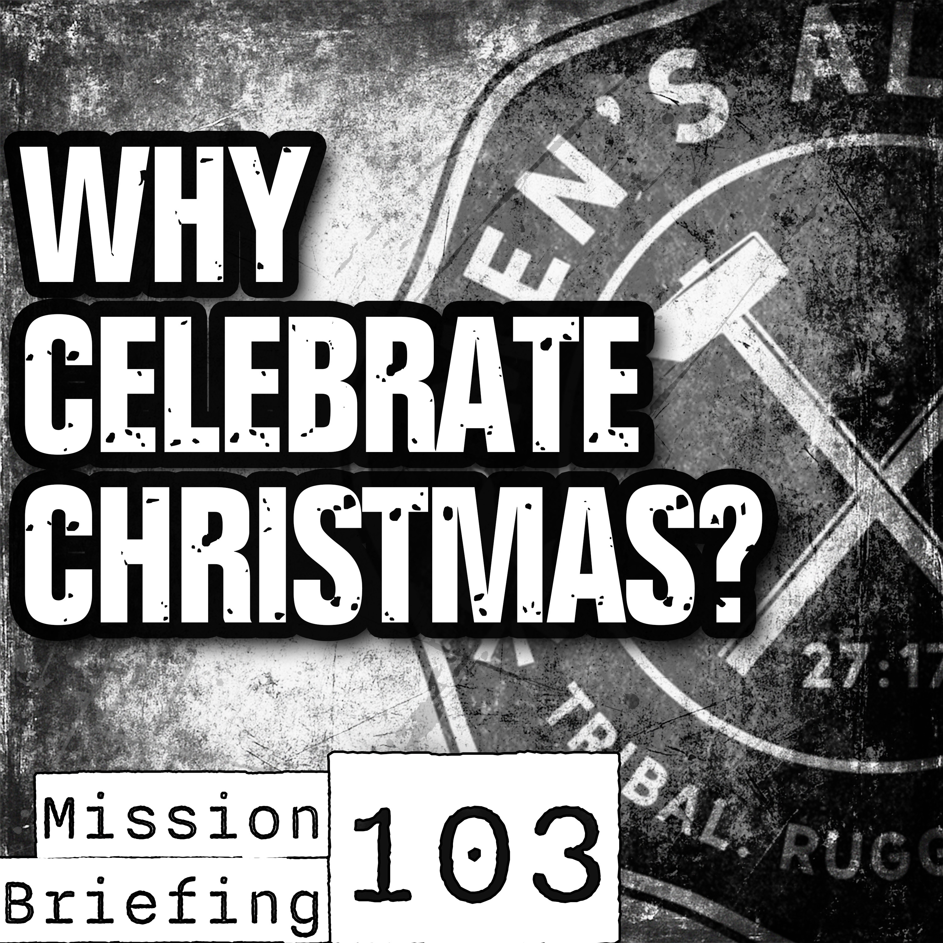 Why Celebrate Christmas? episode artwork
