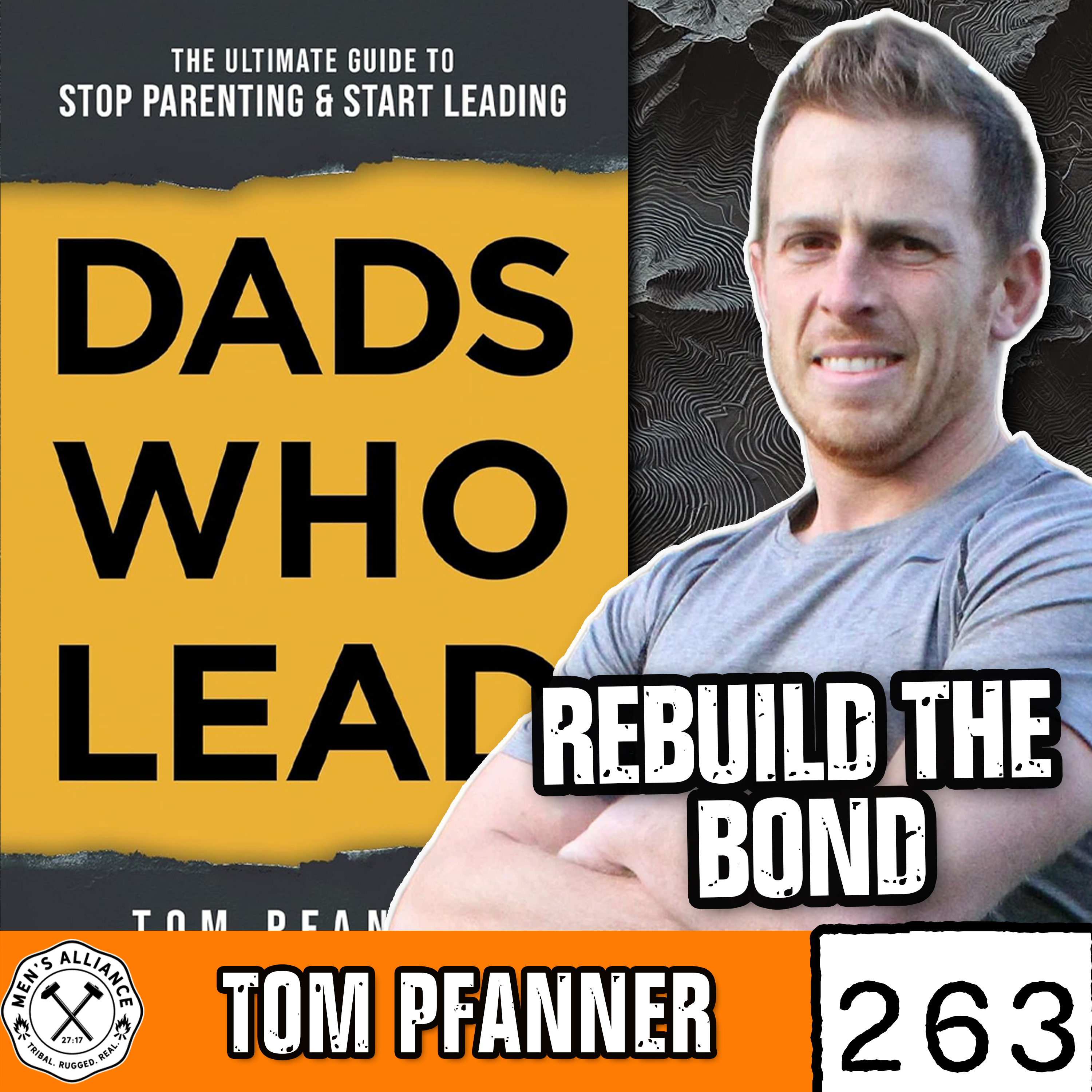 How to Lead Your Teen Without Pushing Them Away with Dads Who Lead episode artwork