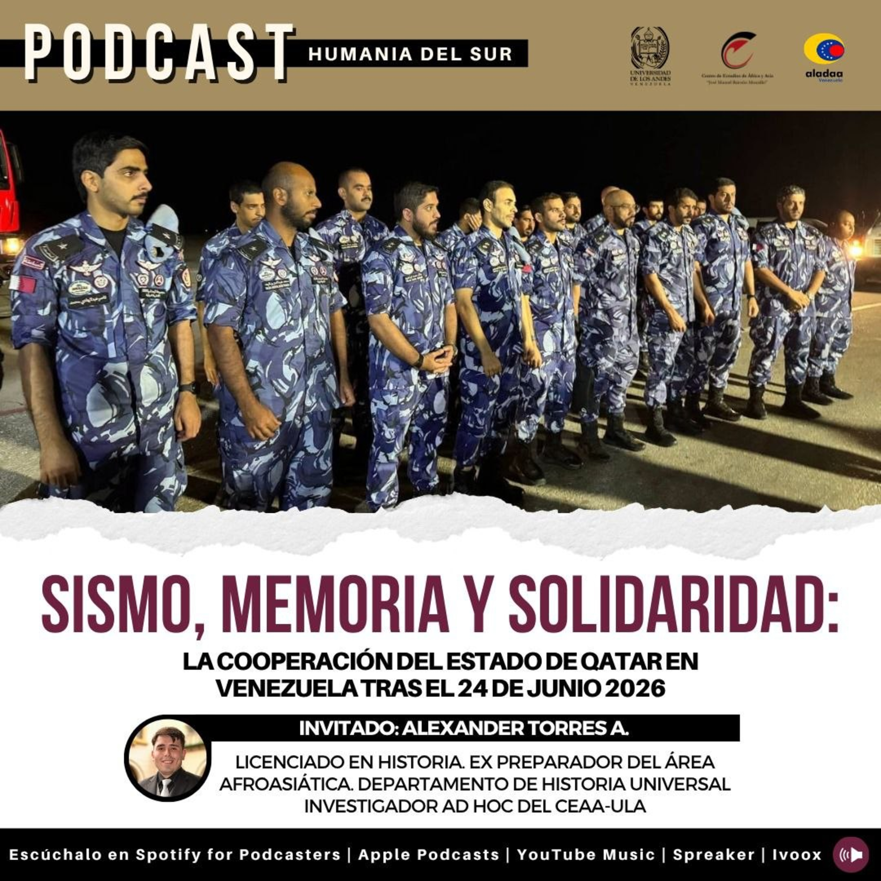 Sismo, Memoria y Solidaridad: La cooperación del Estado de Qatar en Venezuela tras el 24 de junio episode artwork
