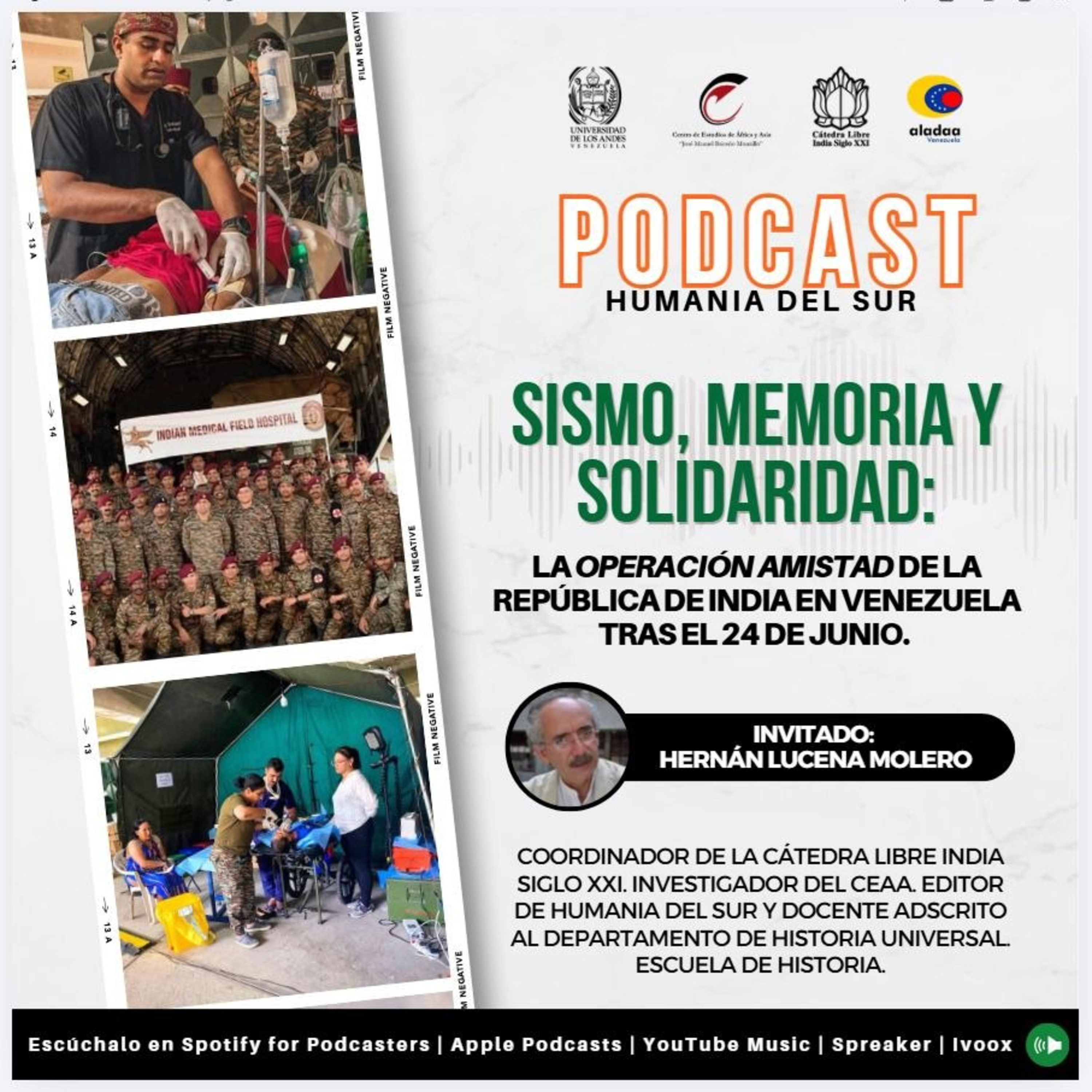 Sismo, Memoria y Solidaridad: La Operación Amistad de la República de India en Venezuela tras el 24 de junio episode artwork