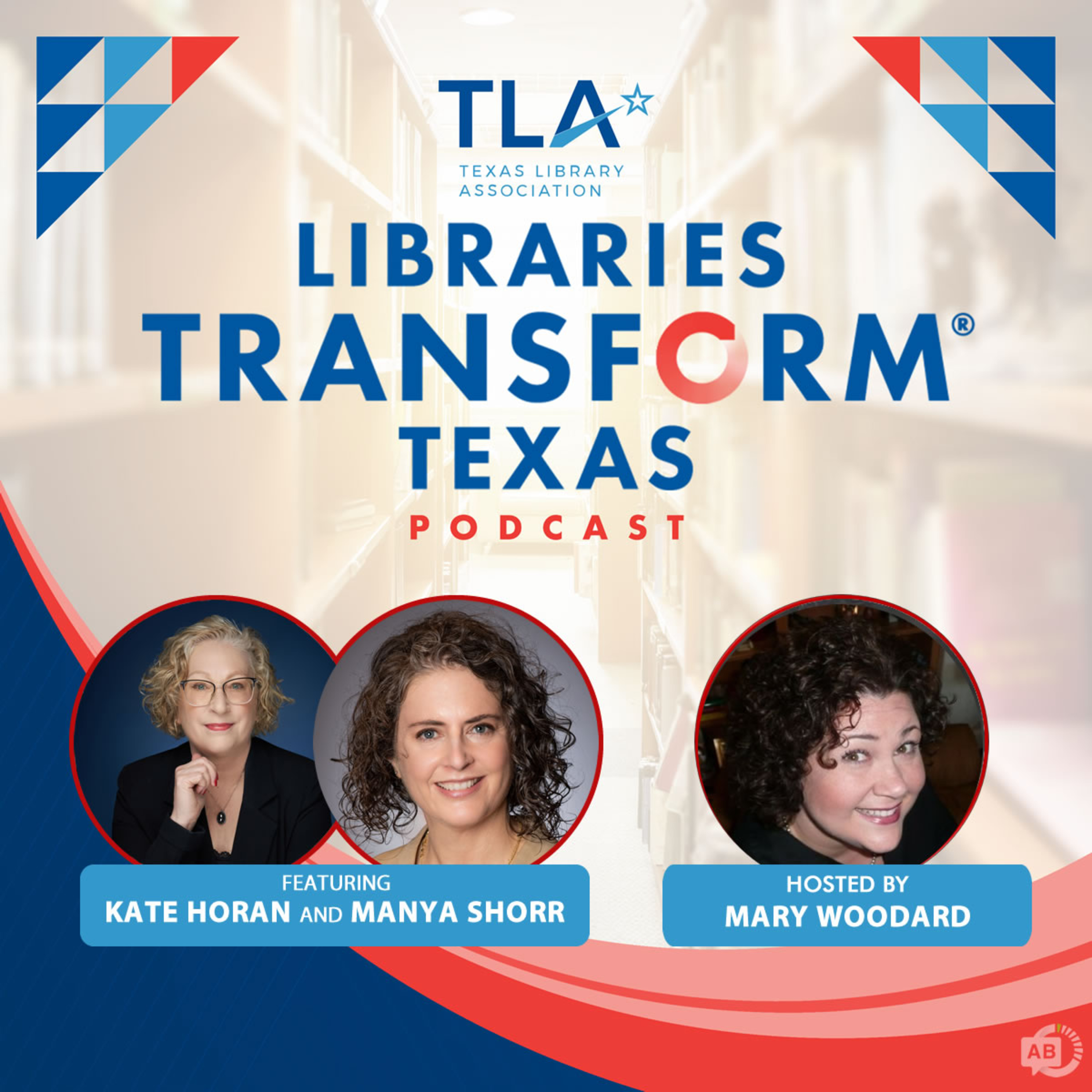TLA\'s Libraries Transform Texas Podcast