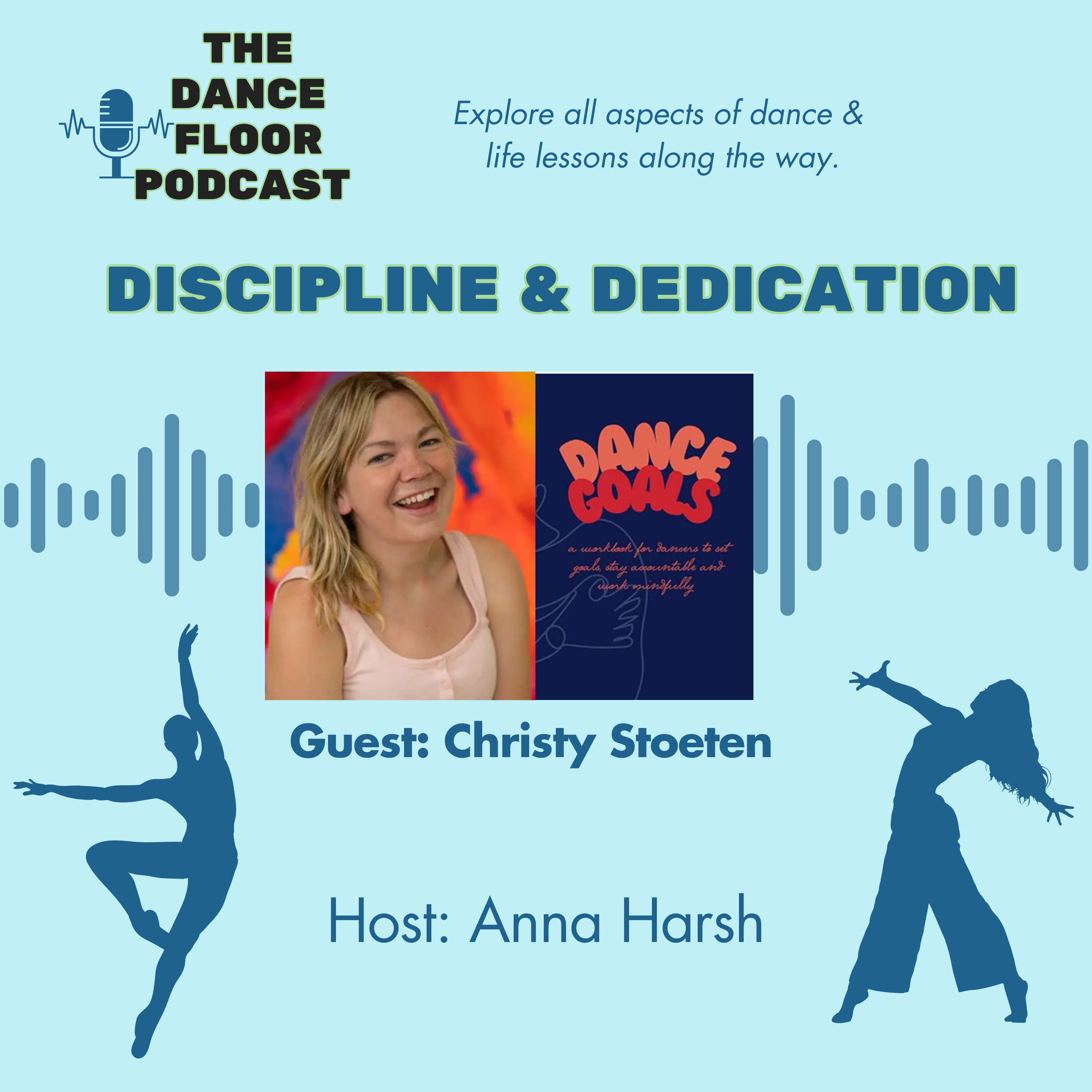 The Dance Floor with Anna Harsh