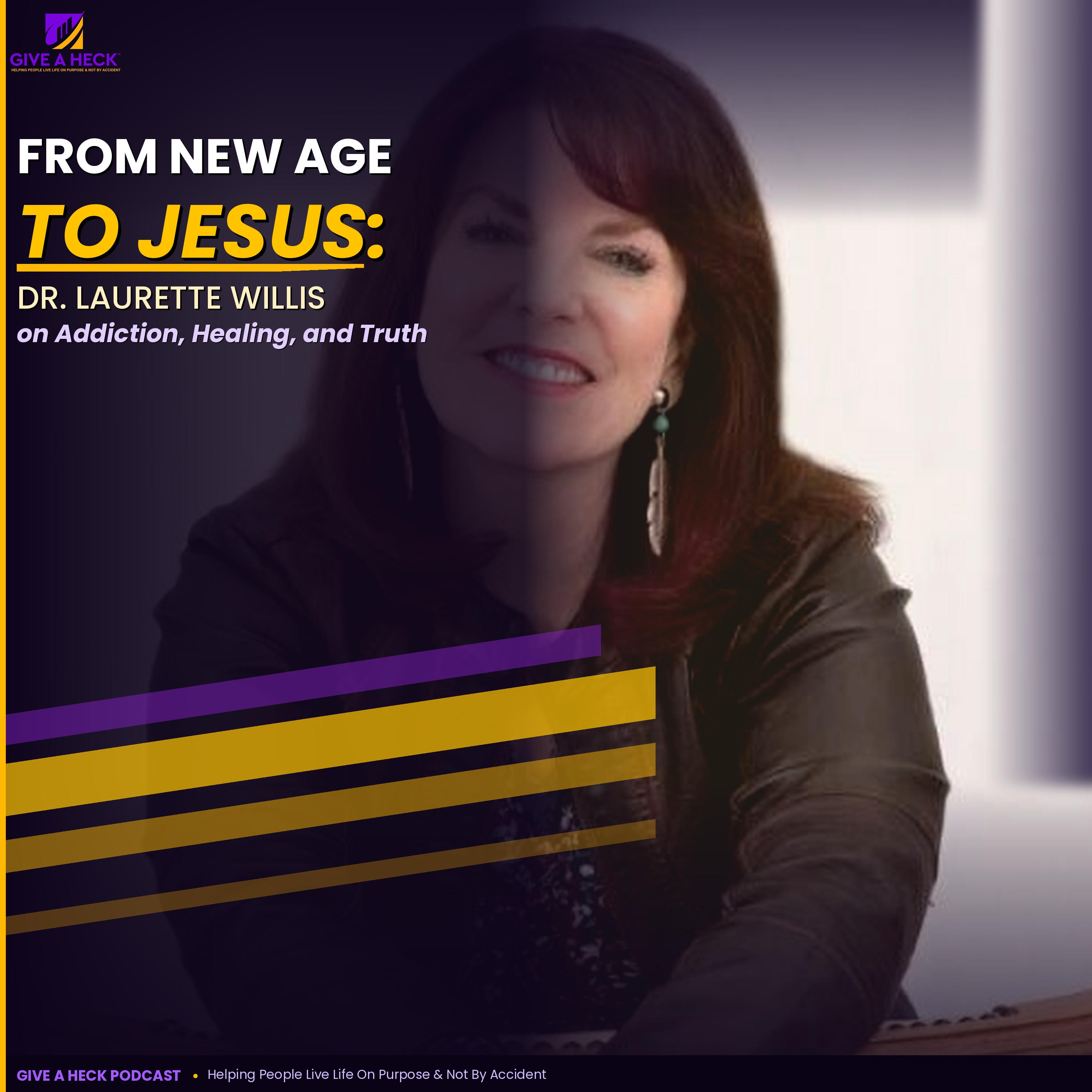 From New Age to Jesus: Dr. Laurette Willis on Addiction, Healing, and Truth episode artwork