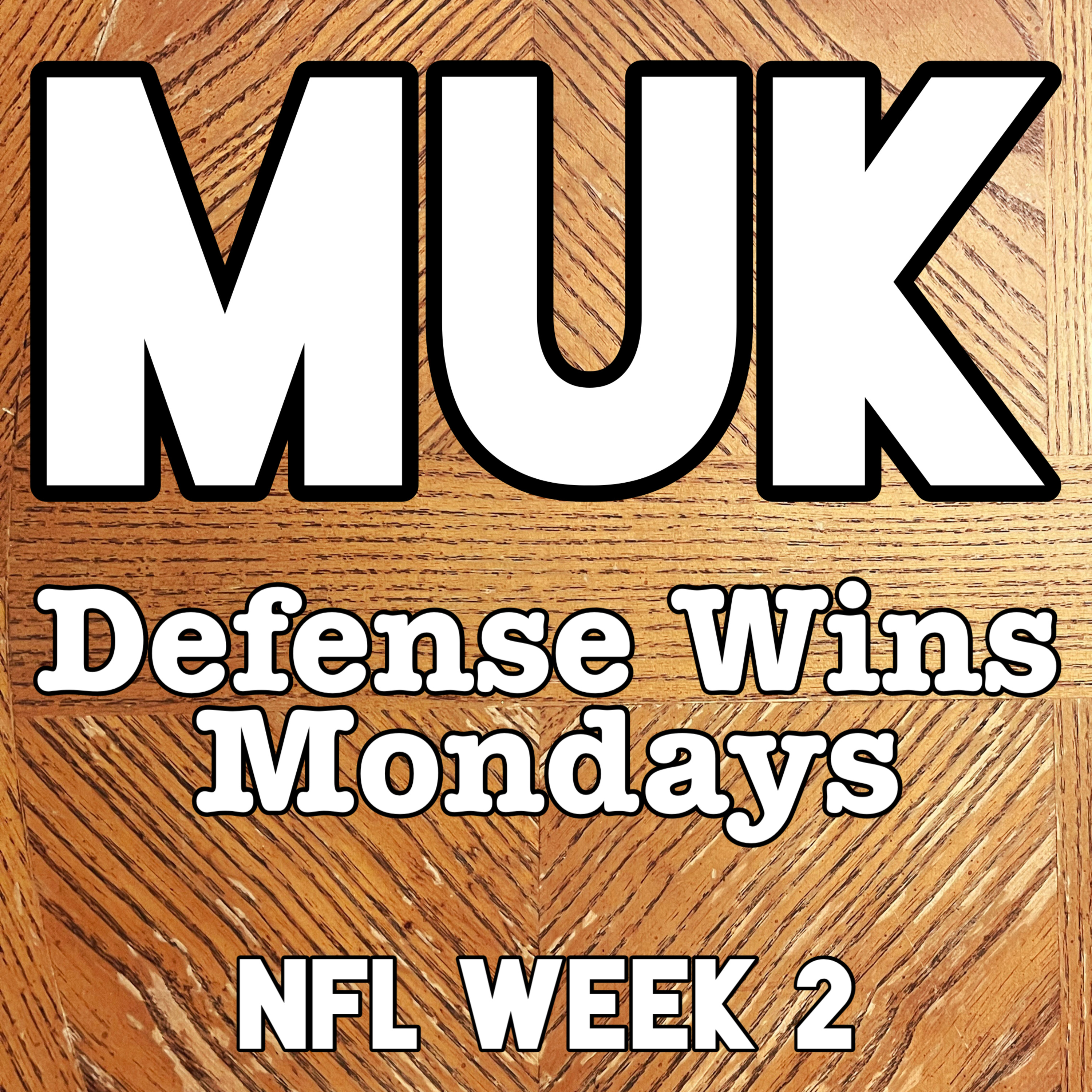 Defense Wins Mondays + Week 2 NFL episode artwork