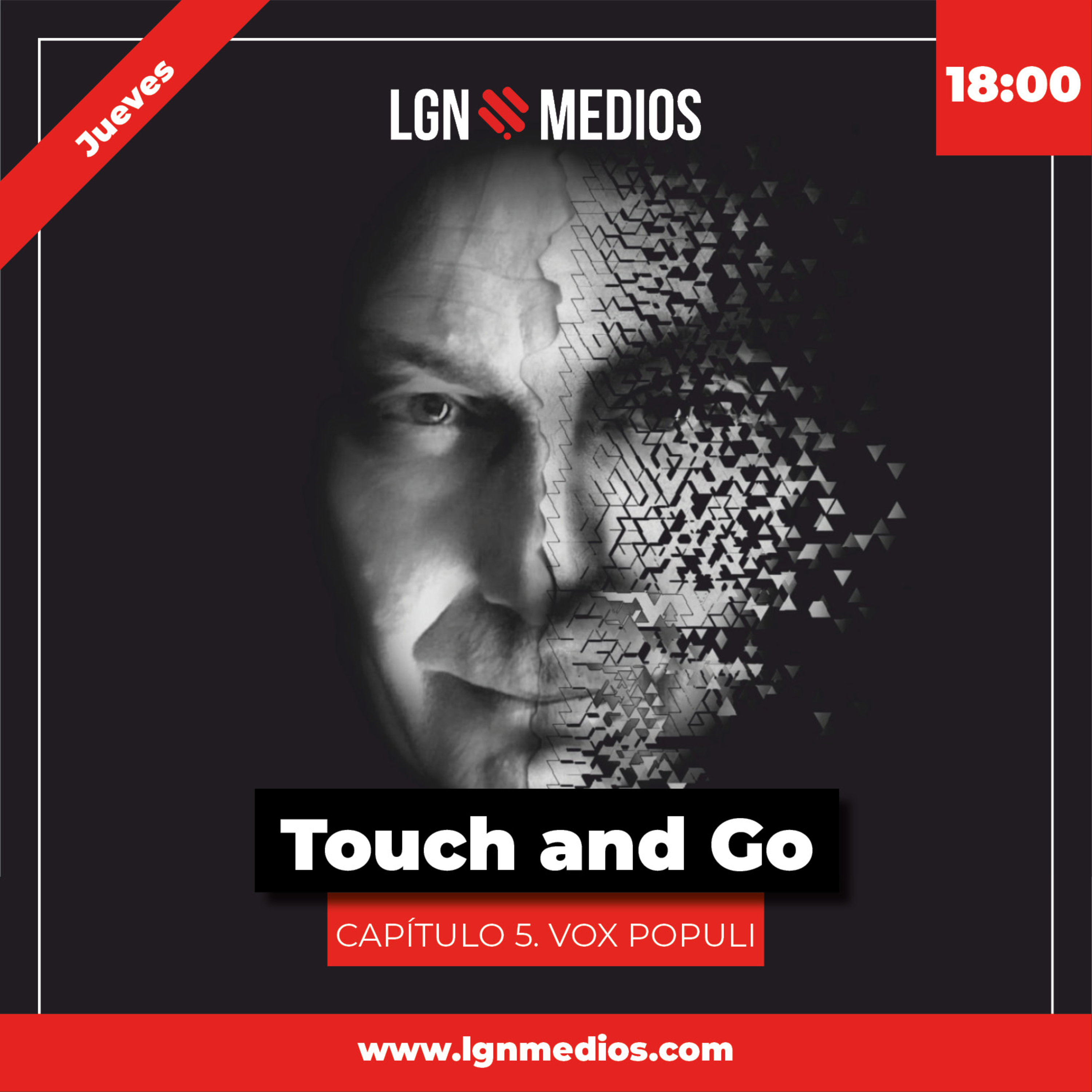 14/11/24 Touch and Go. Capítulo 5: VOX POPULI