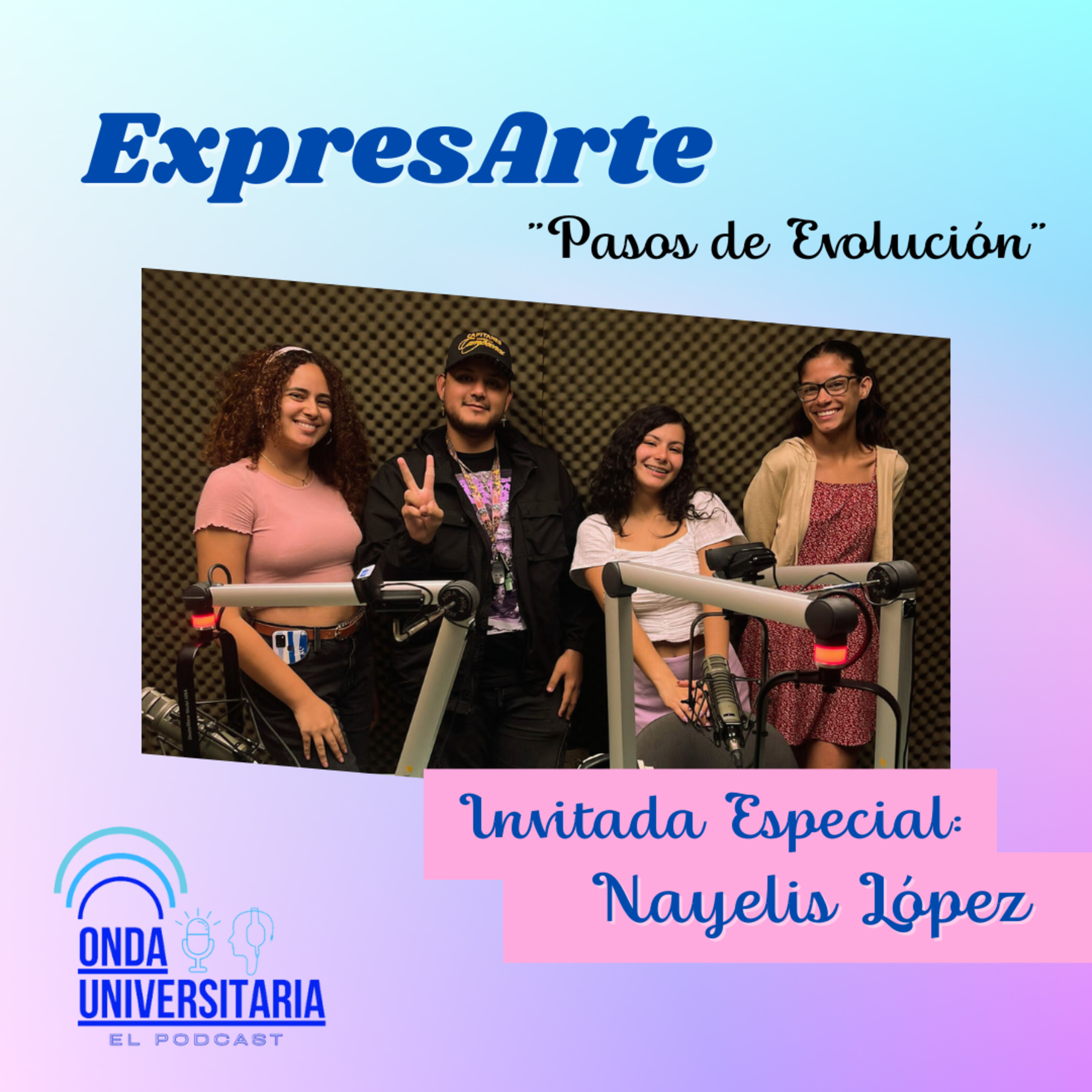 ExpresArte S6 Ep2: "Pasos de Evolución" con Nayelis López episode artwork