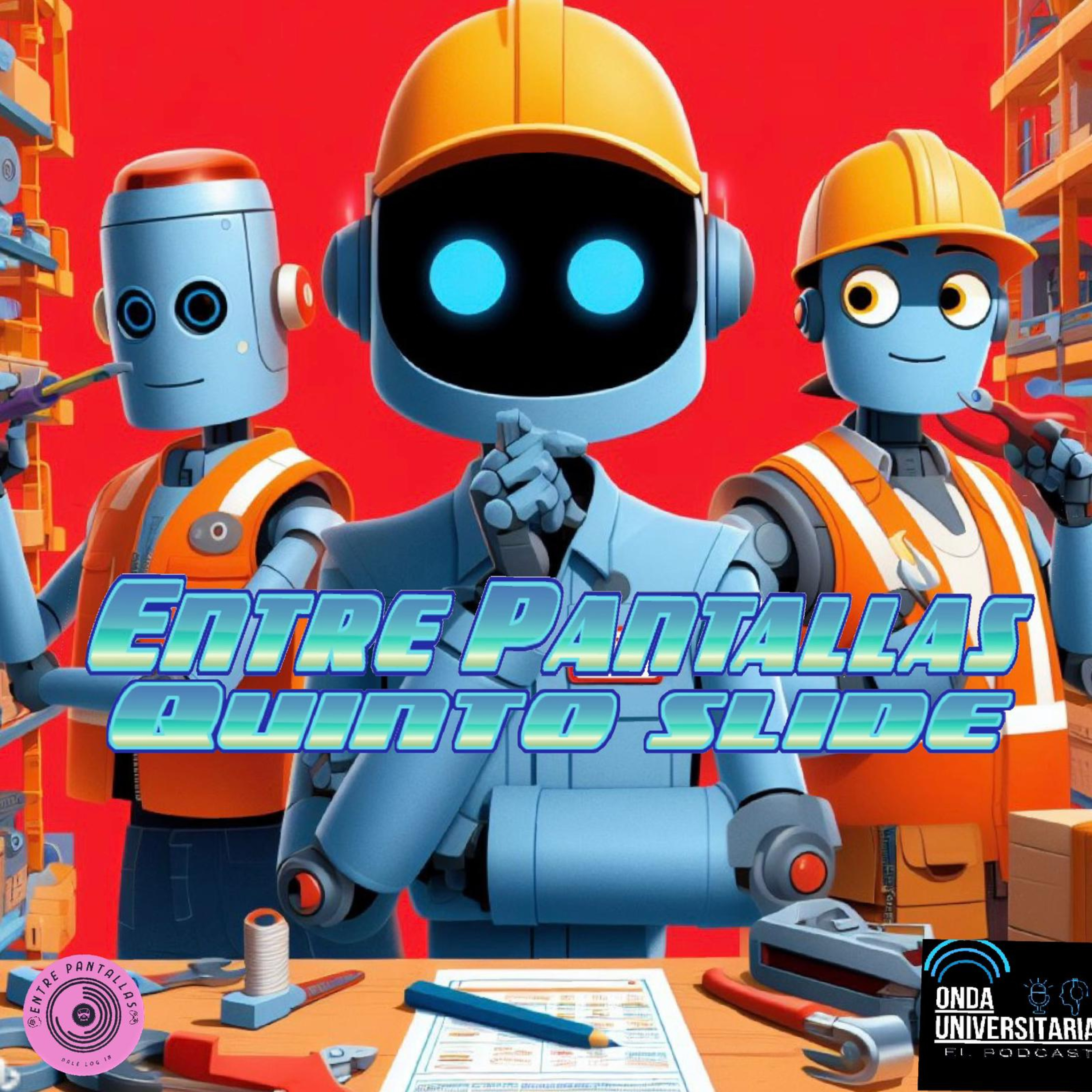 Entre Pantallas S6 Ep5: La tecnología avanza desmedidamente episode artwork
