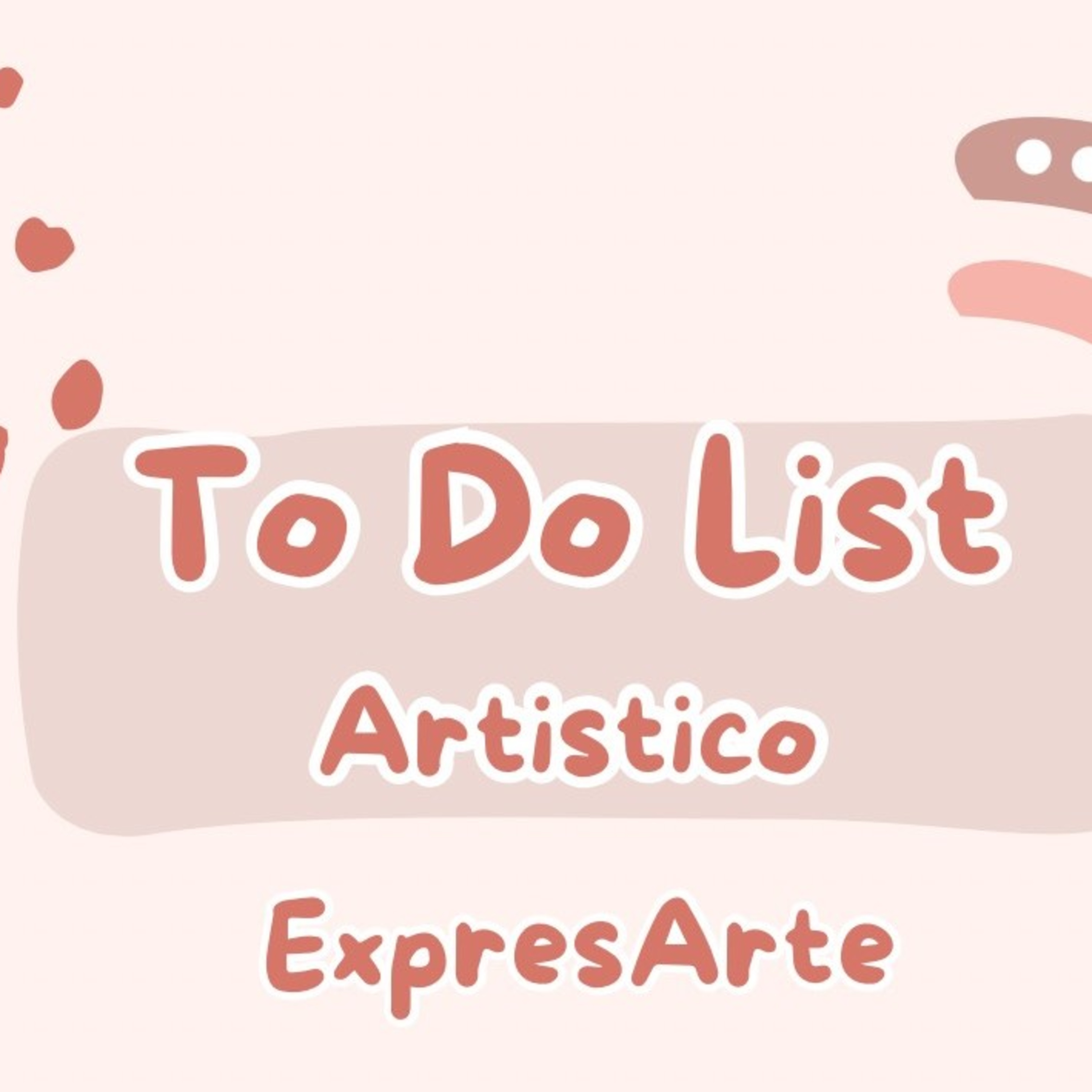 ExpresArte S7 Ep. 7: To Do List Artístico episode artwork